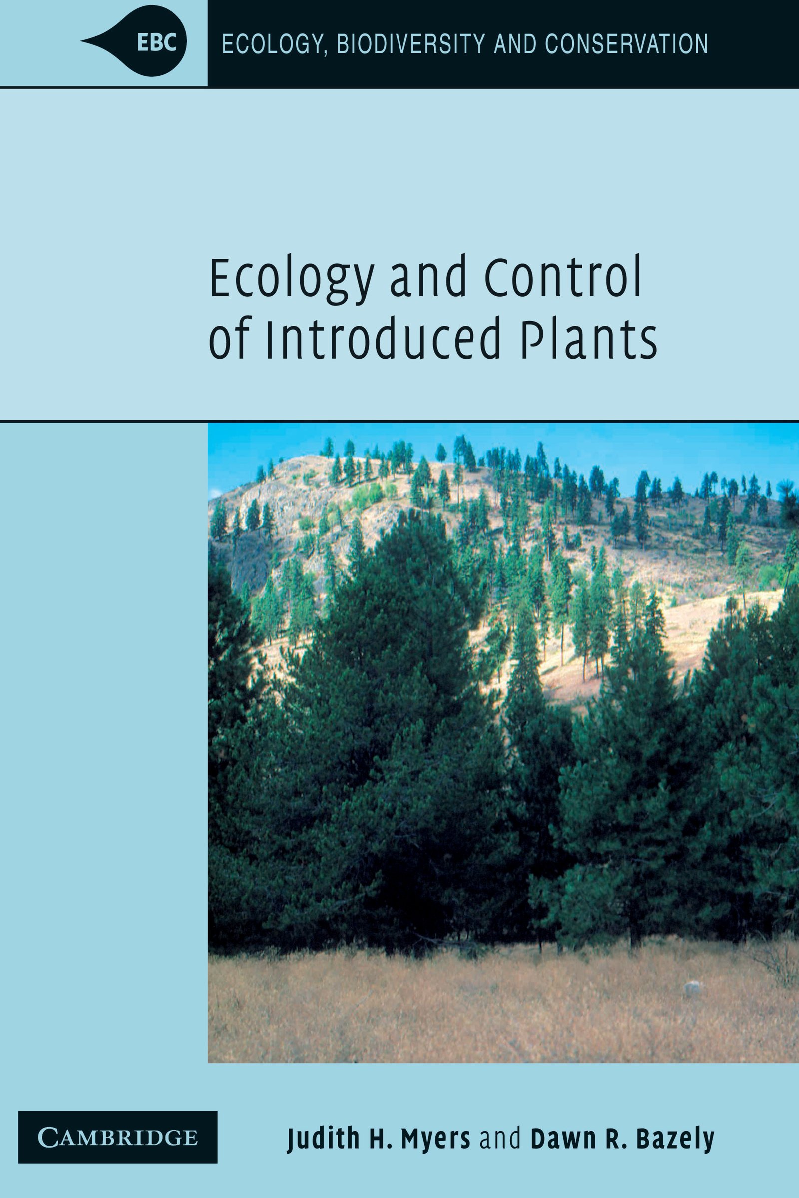 Ecology and Control of Introduced Plants (Ecology, Biodiversity and Conservation)