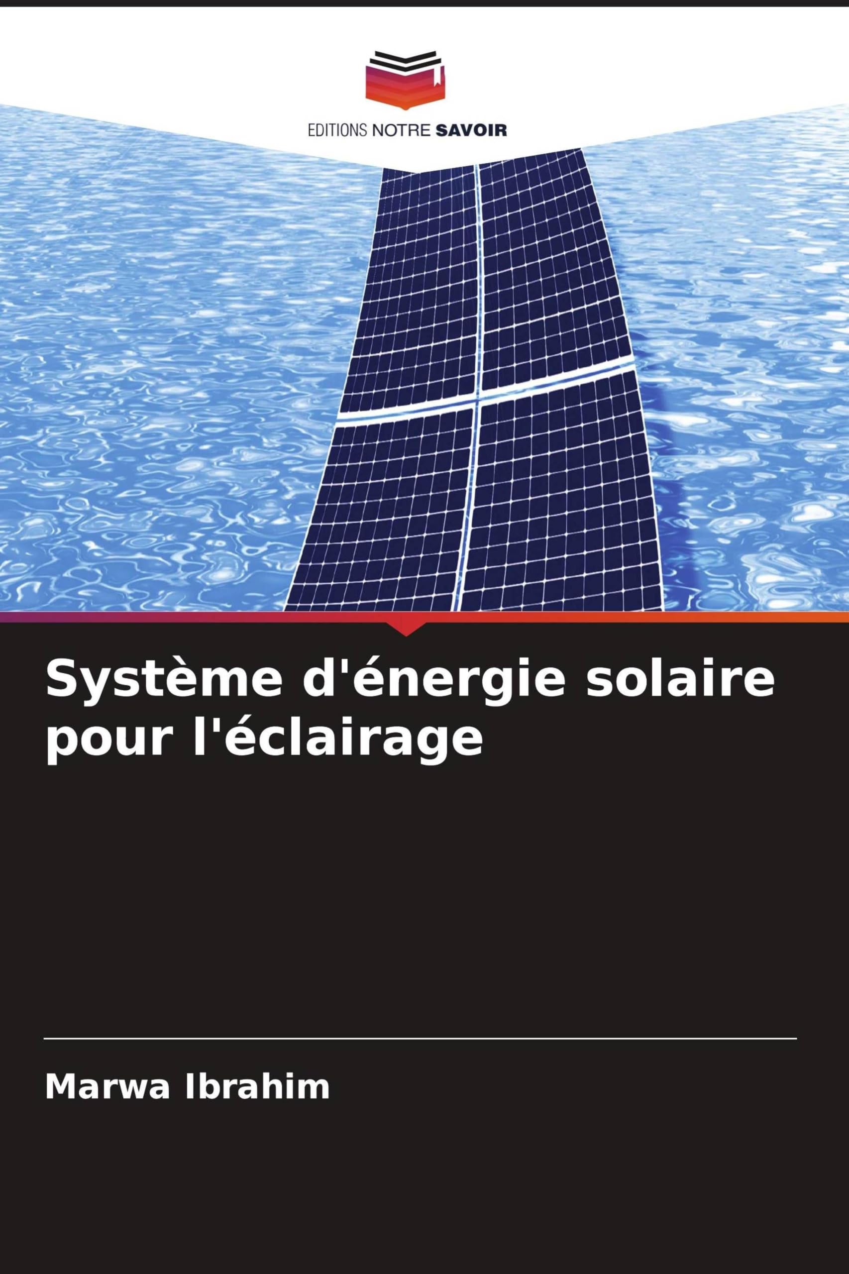 Système d'énergie solaire pour l'éclairage