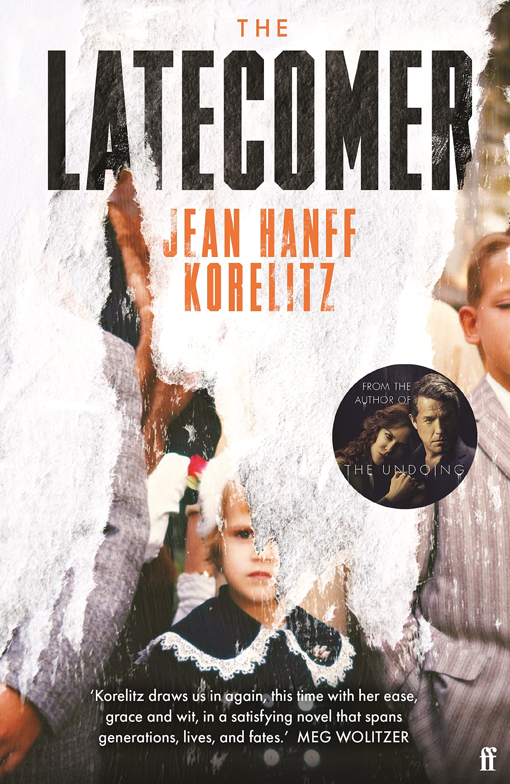 The Latecomer by Jean Hanff Korelitz (Paperback Book)