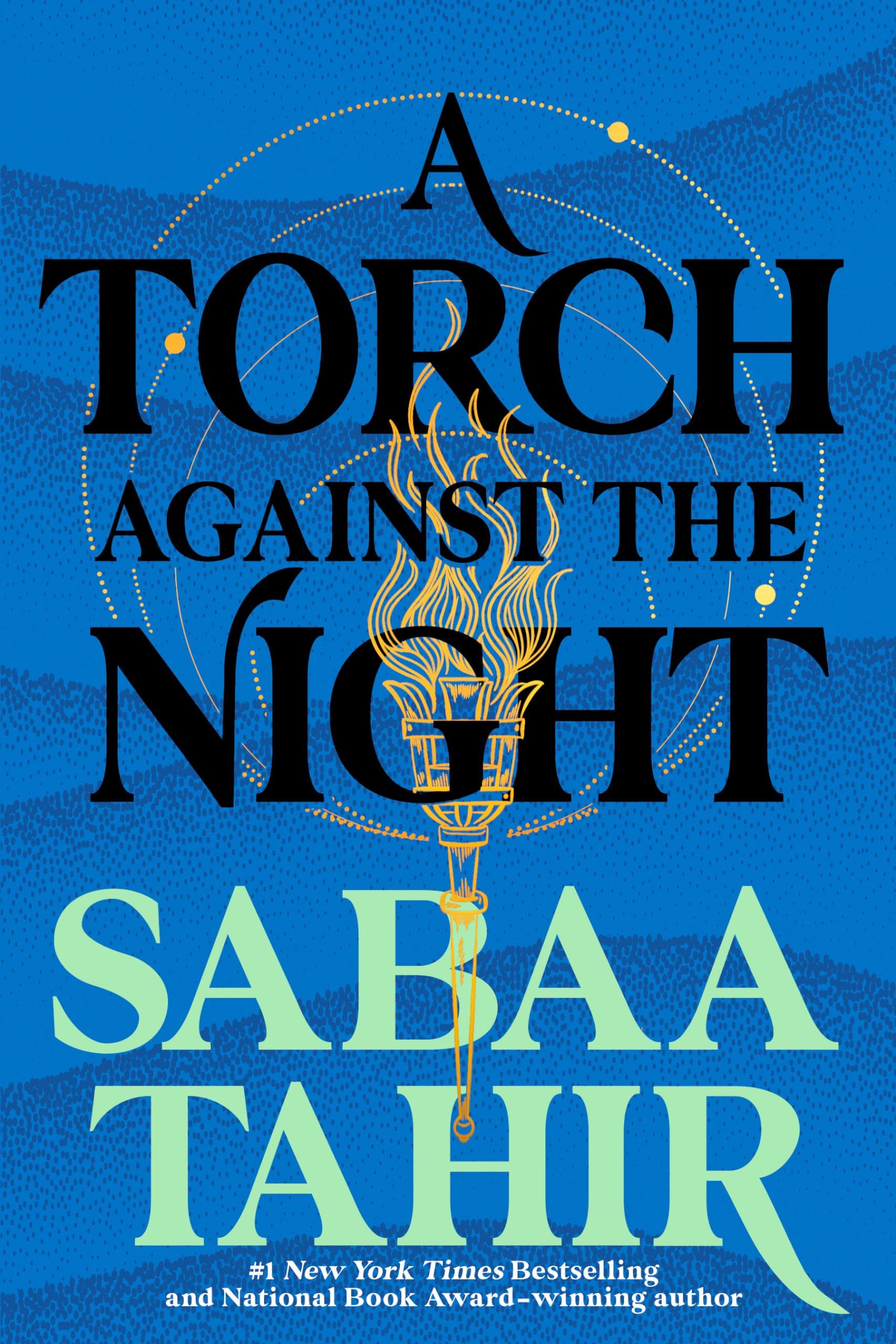 A Torch Against the Night (An Ember In The Ashes Book 2)