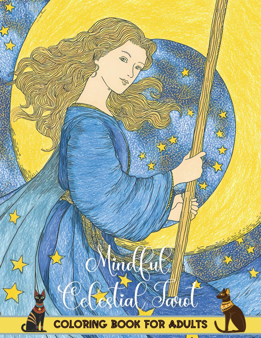 Mindful Celestial Tarot Coloring Book for Adults: Cosmic-Inspired Tarot Card Designs for Relaxation, Mindfulness, and Creative Stress Relief