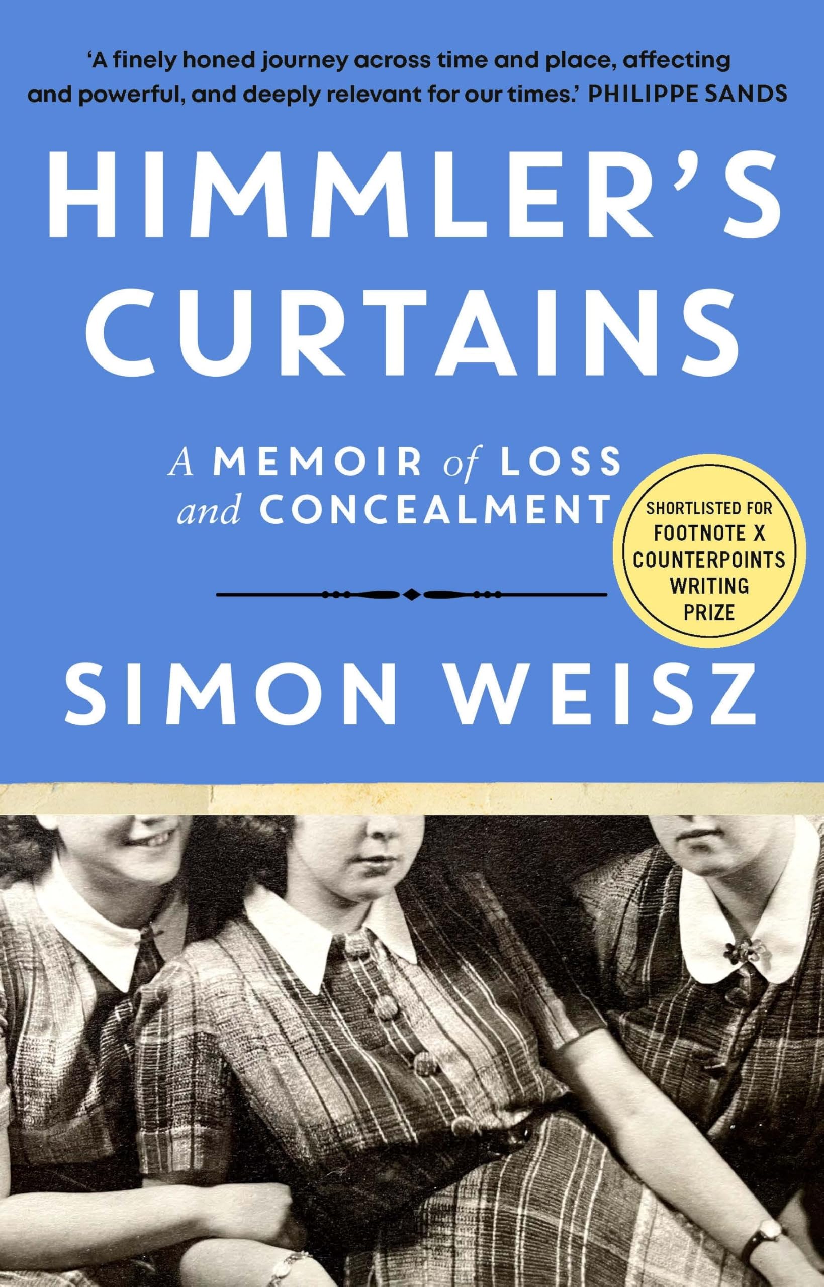 Himmler’s Curtains: A Memoir of Trauma and Identity after the Holocaust