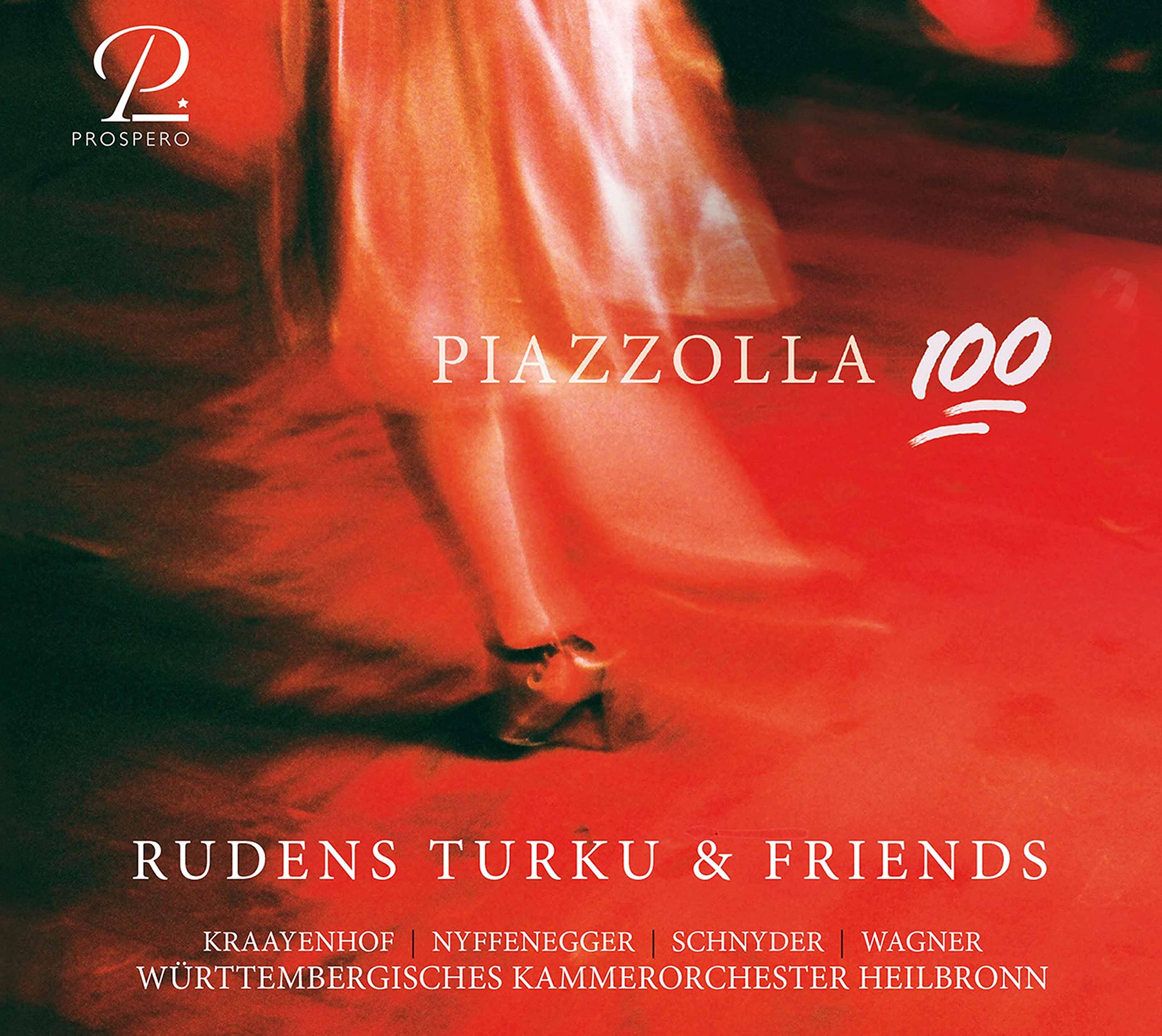 PIAZZOLLA 100: Works By Piazzolla & Kraayenhof