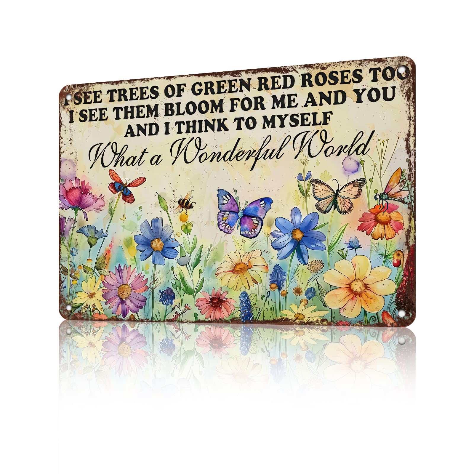 Anceky Garden What A Wonderful World I See Trees Of Green Red Roses Too Flower Tin Sign Funny Metal Sign Wall Decor for Backyard Home Living Room Garden Cafe Indoor 12×16 Inch