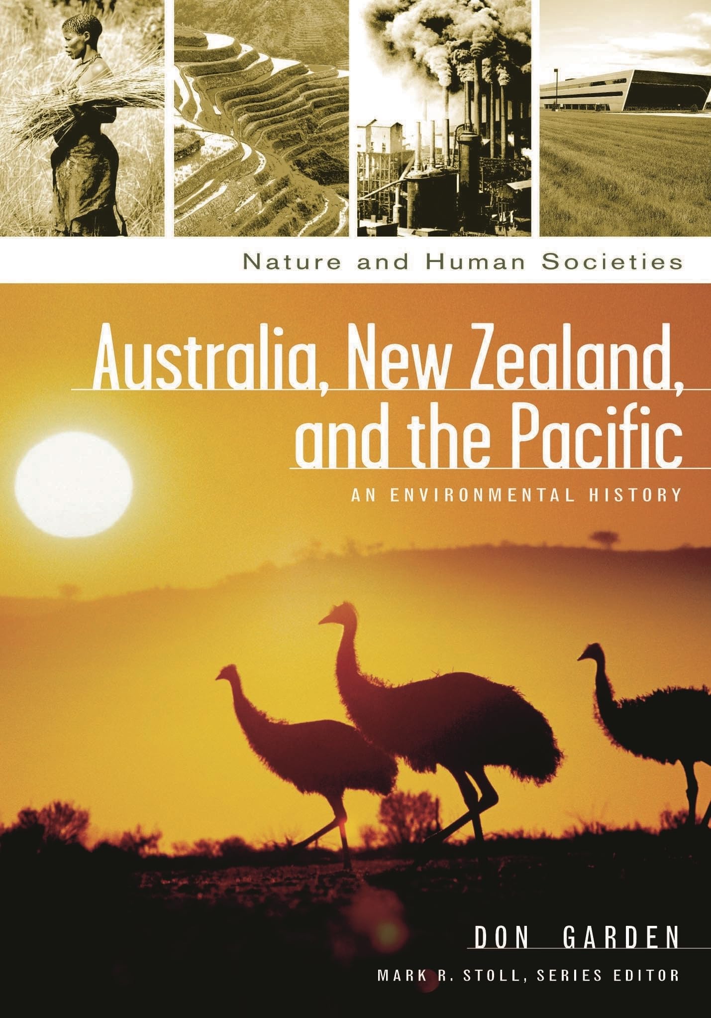 Buy Australia, New Zealand, and the Pacific: An Environmental History (Abc-Clio's Nature and Human Societies) — BookShops.in