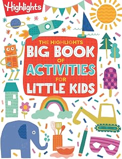 Highlights Big Book of Activities for Little Kids: 200+ Crafts, Puzzles, Stories & Recipes for Toddlers & Preschoolers Screen-Free Fun