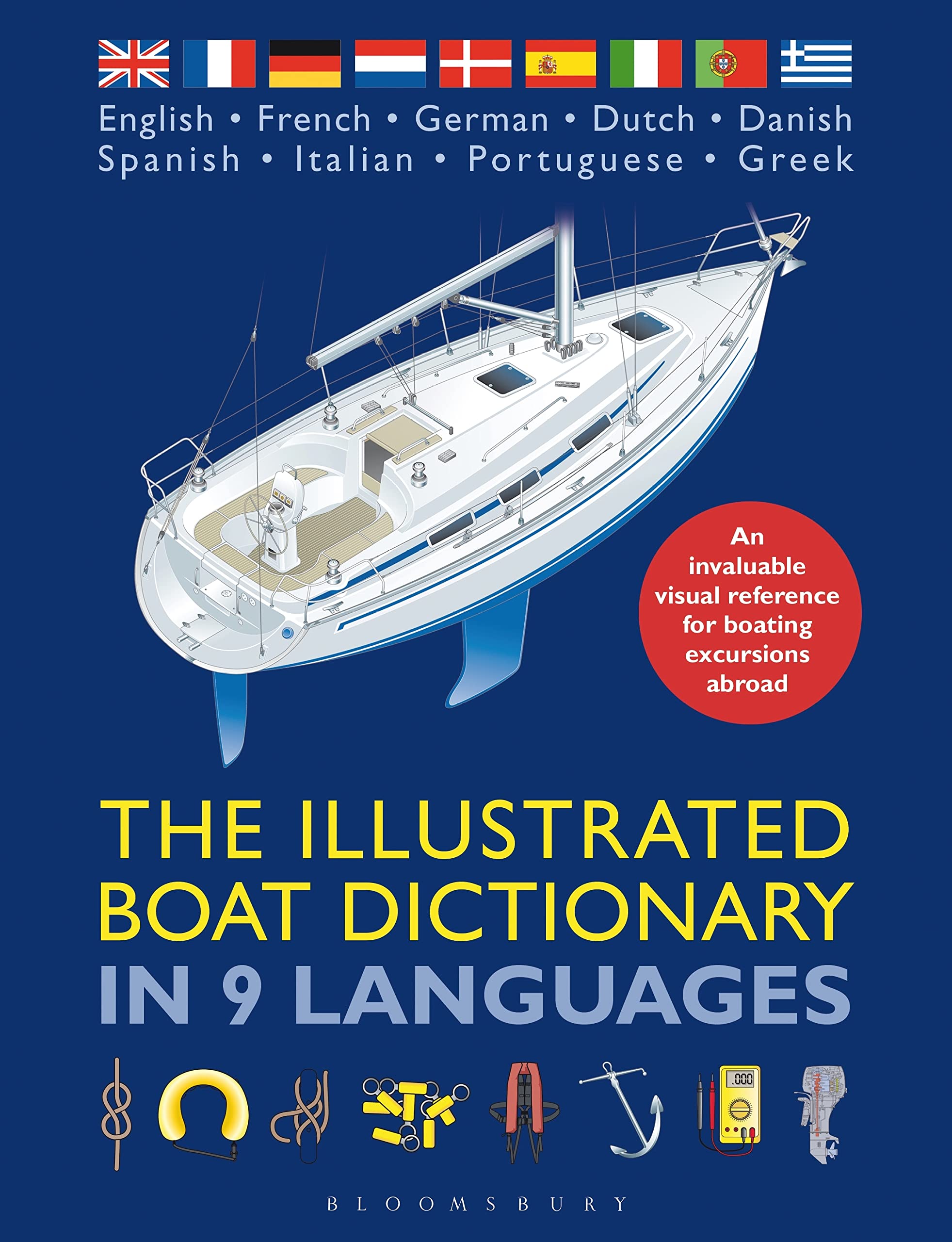 Buy The Illustrated Boat Dictionary in 9 Languages: An Invaluable Visual Reference for Boating Excursions Abroad — BookShops.in