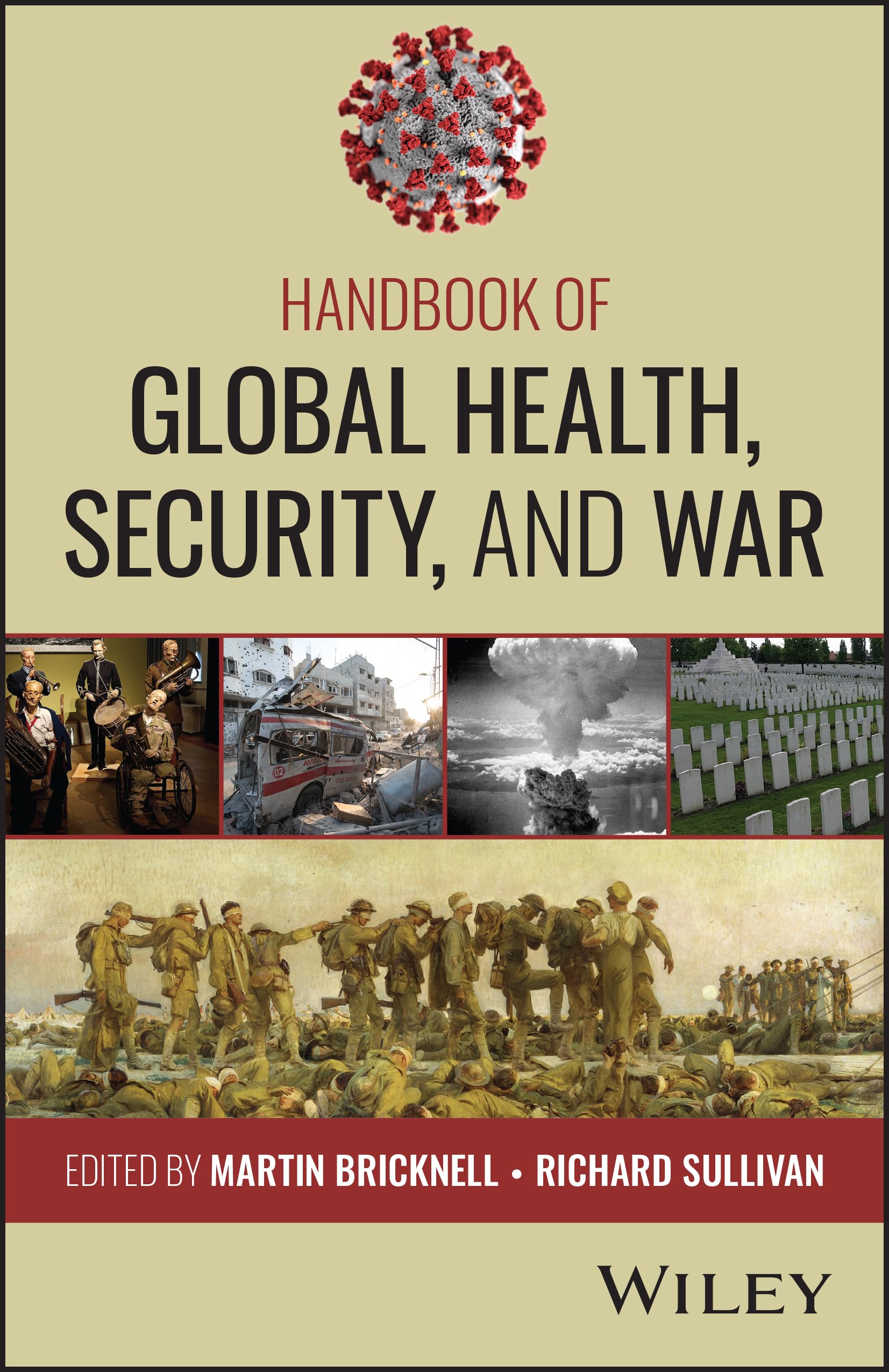 Handbook of Global Health, Security, and War