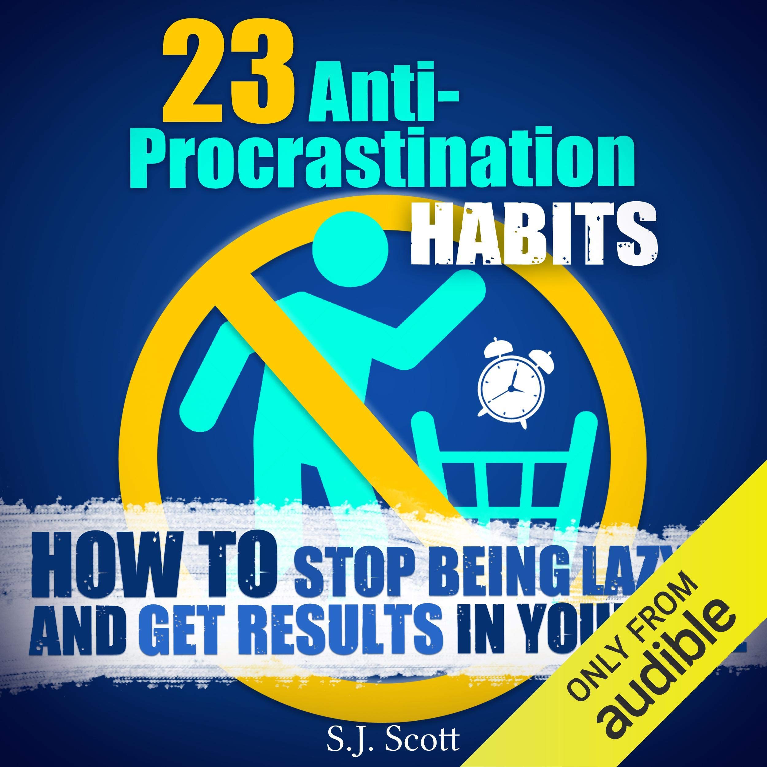 Cover art for 23 Anti-Procrastination Habits