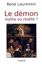 Download Le Démon, mythe ou réalité ? : Enseignement et expérience du Christ et de l'Eglise (Religieux) PDF