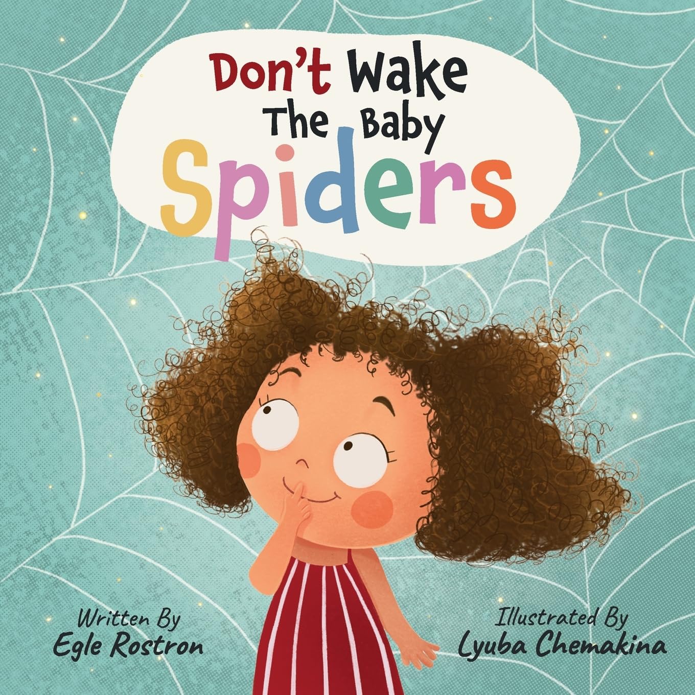 Don't Wake the Baby Spiders