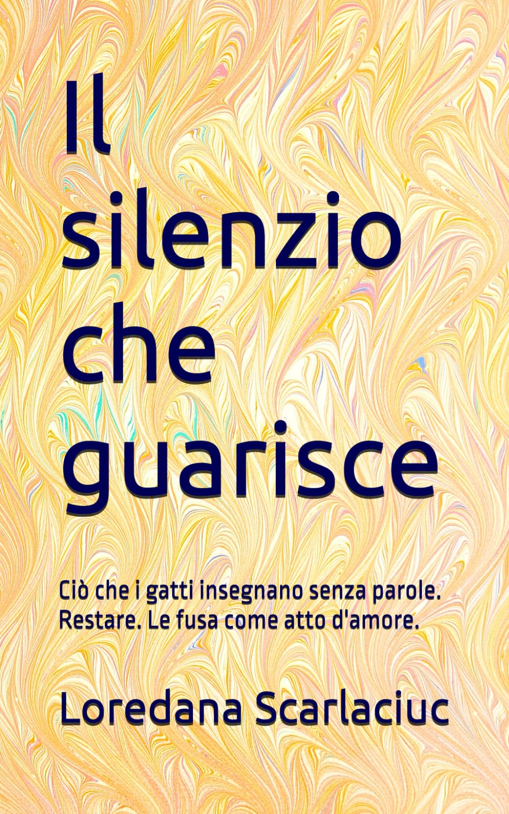 Il silenzio che guarisce: Ciò che i gatti insegnano senza parole. Restare. Le fusa come atto d'amore.