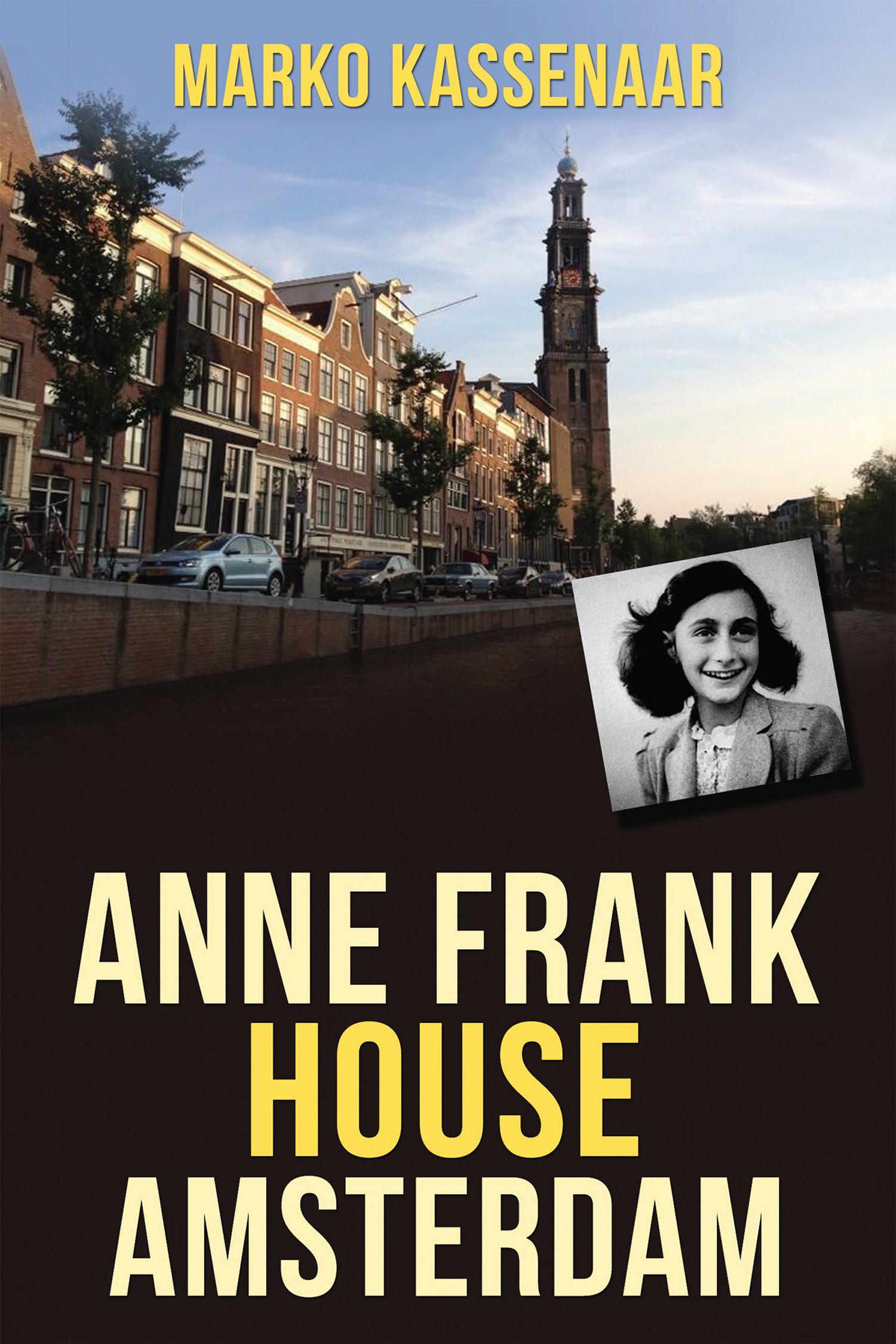 Buy Anne Frank House Amsterdam Anne's Secret Annex turned into Museum