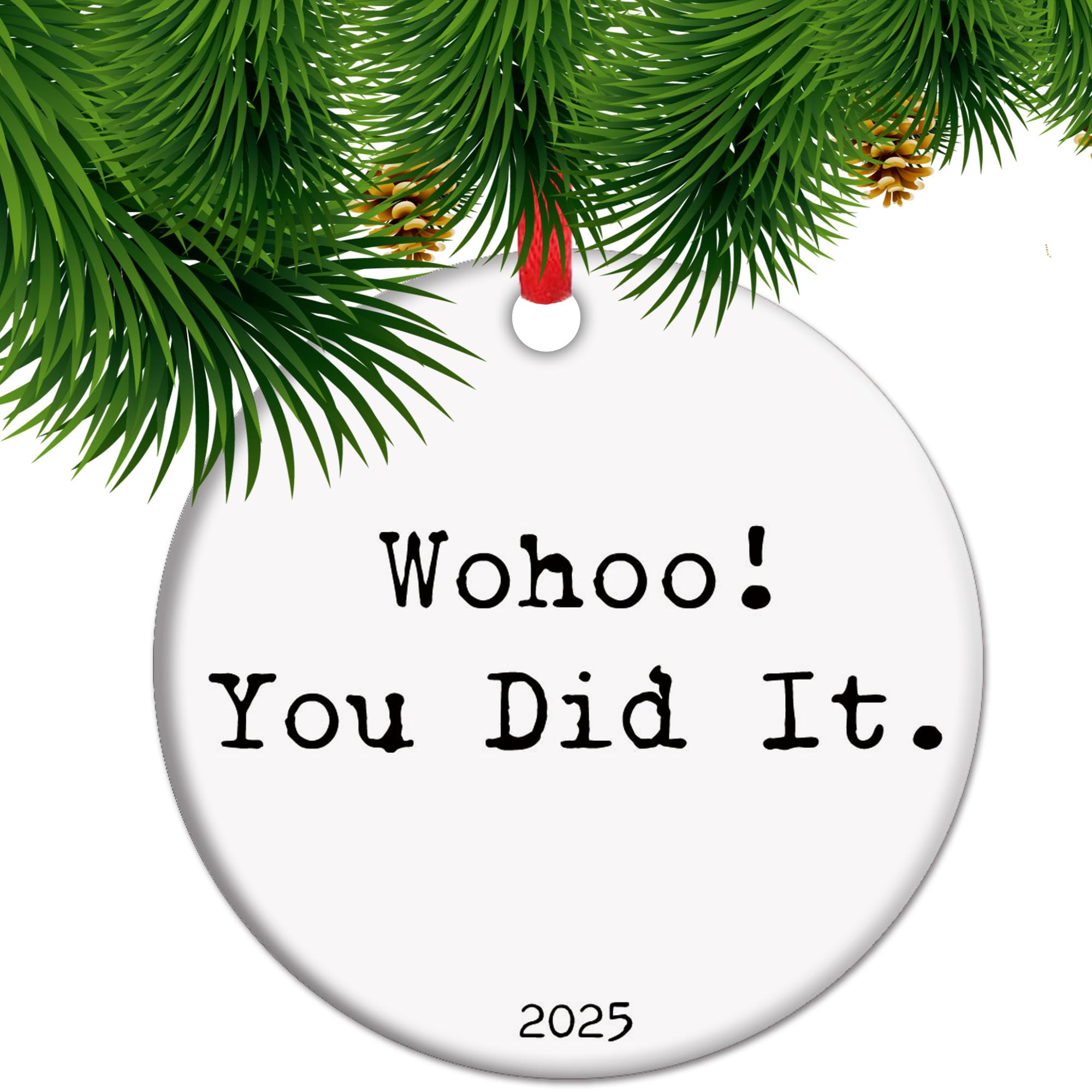 Wahoo, You did it - Congratulations Ornament, So Proud Of You, Exam pass, GCSE pass, keepsake ornament, positive gift, end of school gifts