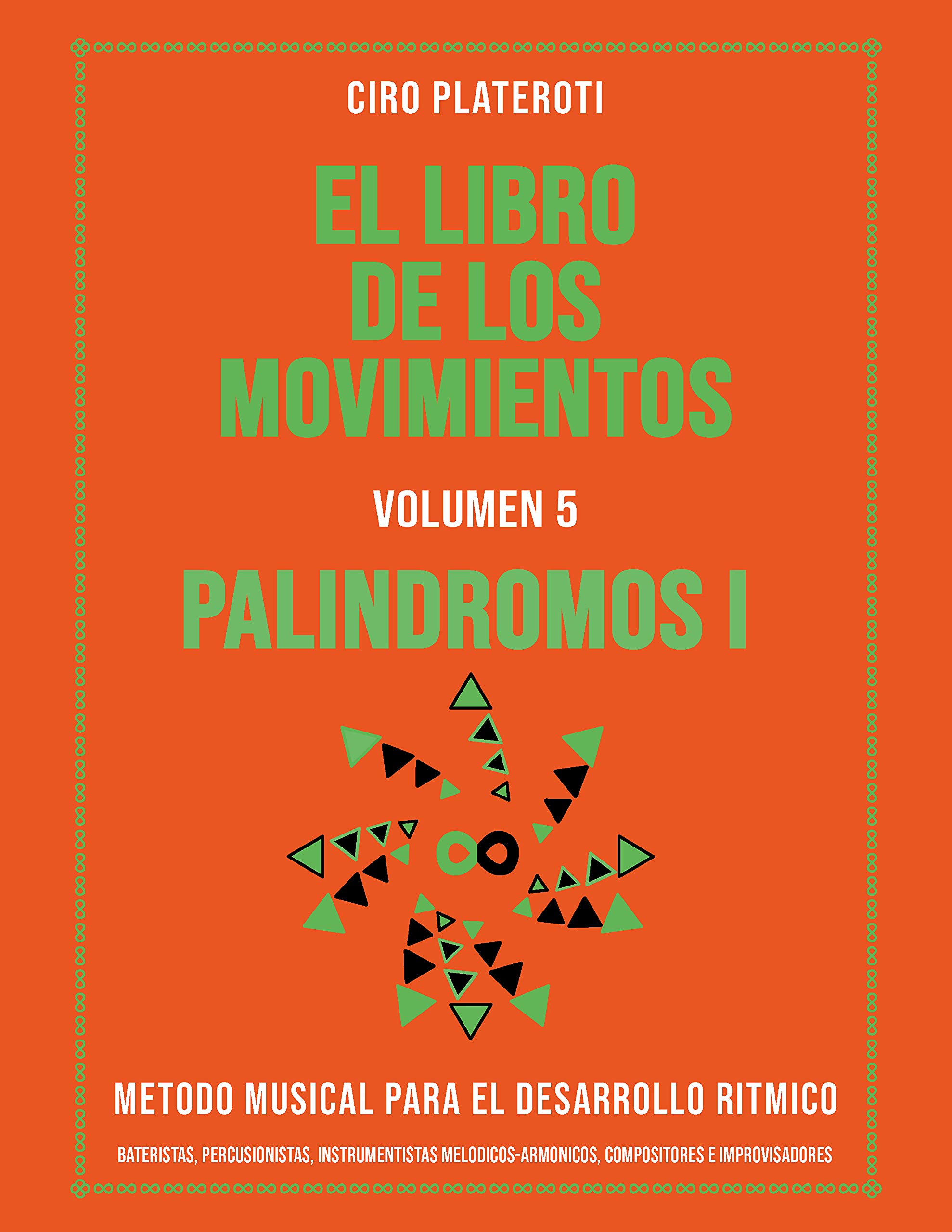 Livre El libro de los movimientos Vol 5 pour maîtriser le rythme et le solfège