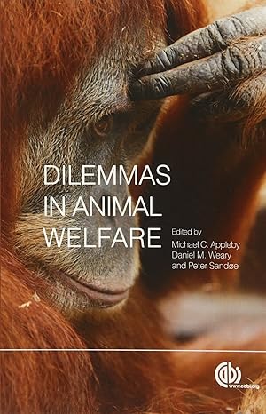 Dilemmas in Animal Welfare