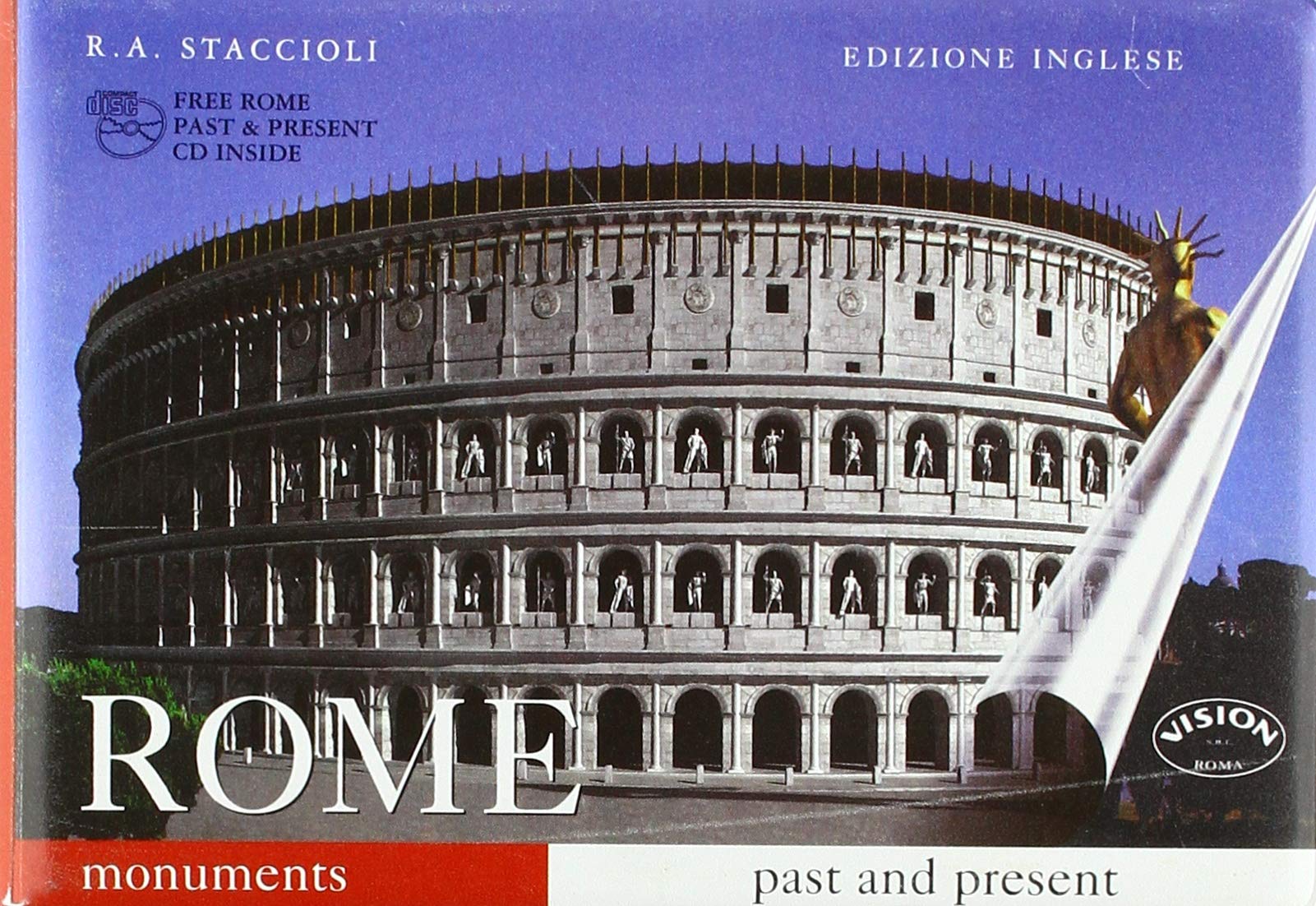 Rome Monuments Past and Present: Guide With Reconstructions WITH CD