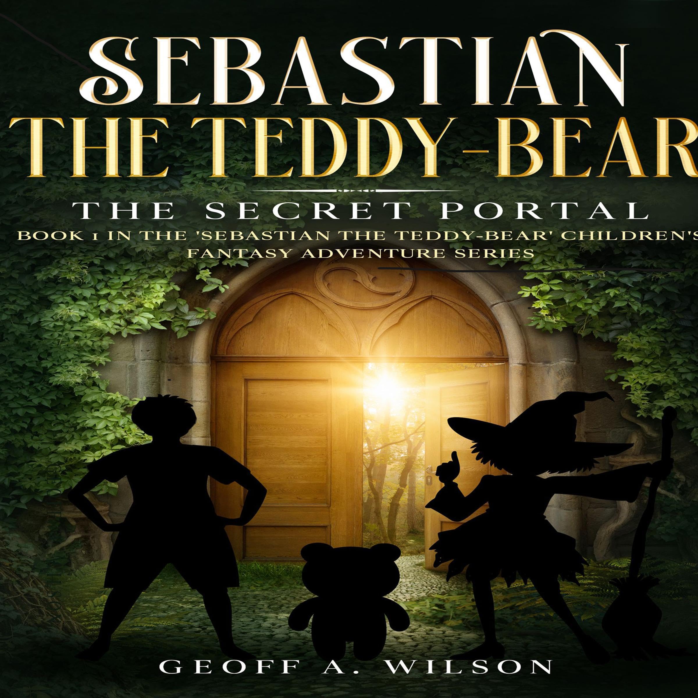 Cover art for Sebastian the Teddy-Bear: The Secret Portal