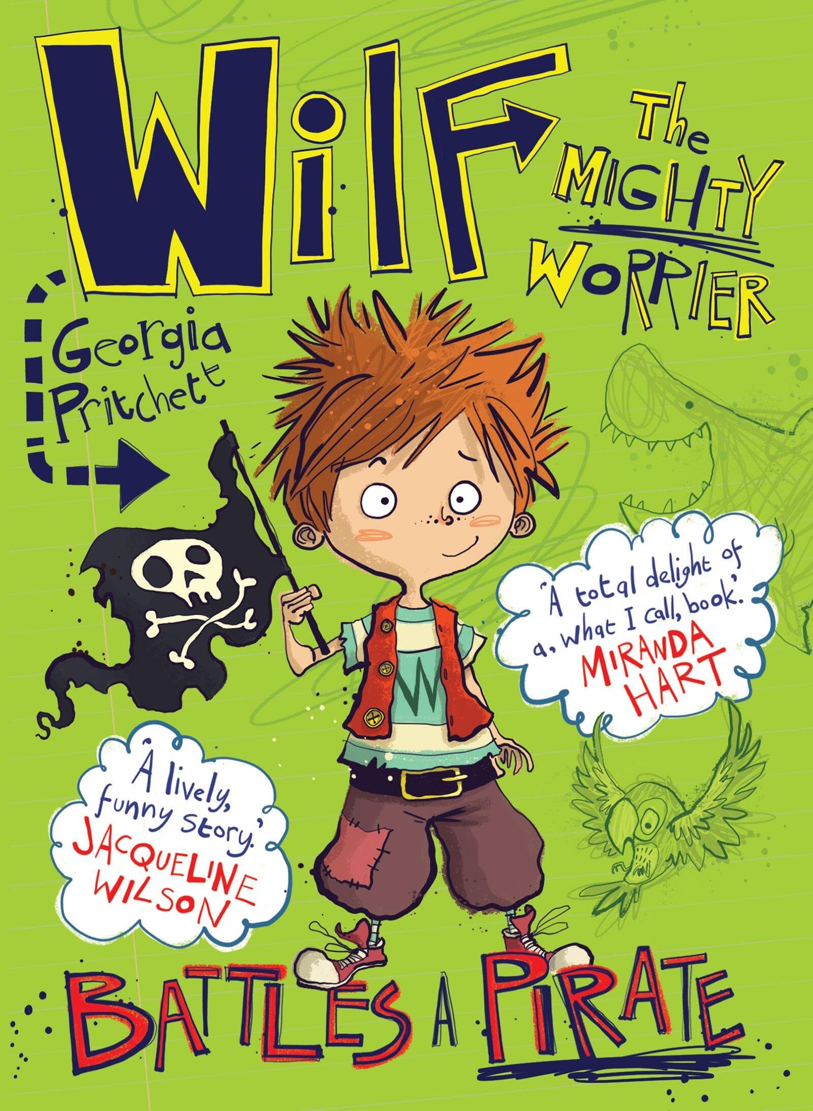 Wilf the Mighty Worrier Battles a Pirate : Book 2