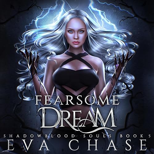 Cover of Fearsome Dream: Shadowblood Souls, Book 5