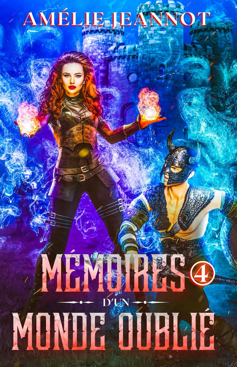 Mémoires d'un Monde Oublié: Tome 4