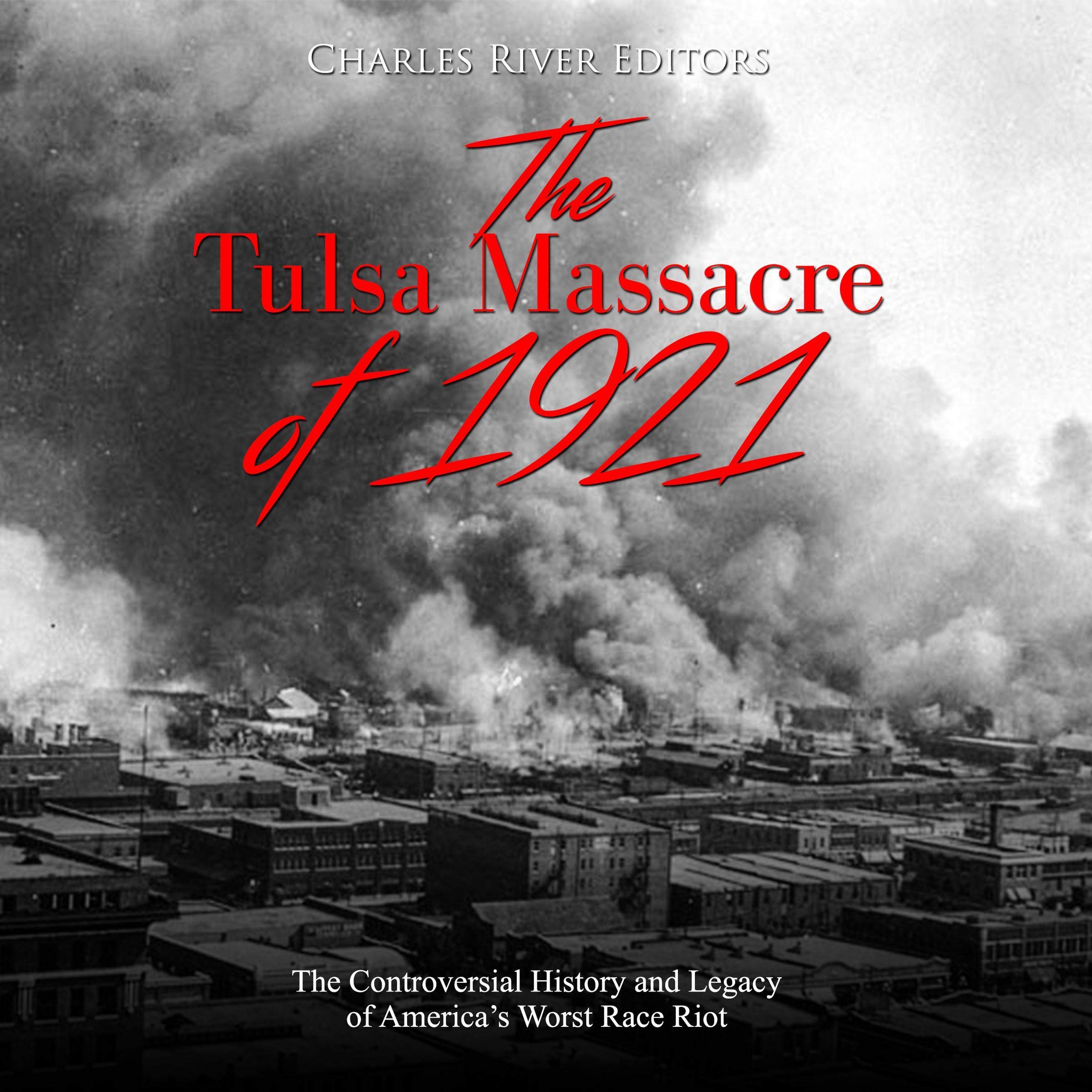 Cover art for The Tulsa Massacre of 1921