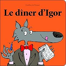 Le dîner d'Igor
