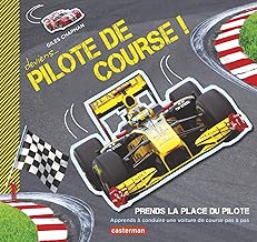 Download Deviens pilote de course ! : Apprends à conduire une voiture de course pas à pas PDF