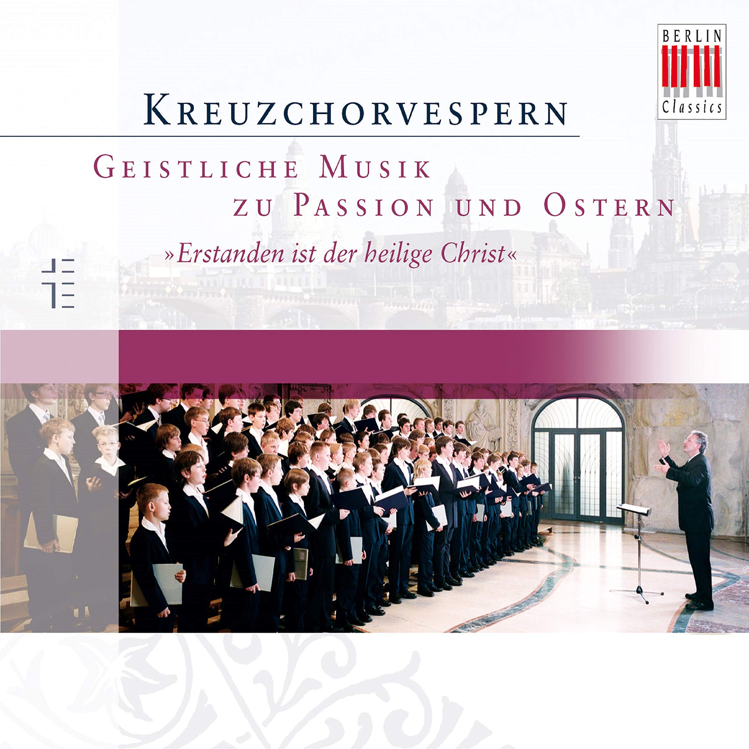 Dresdner Kreuzchor & Roderich Kreile
