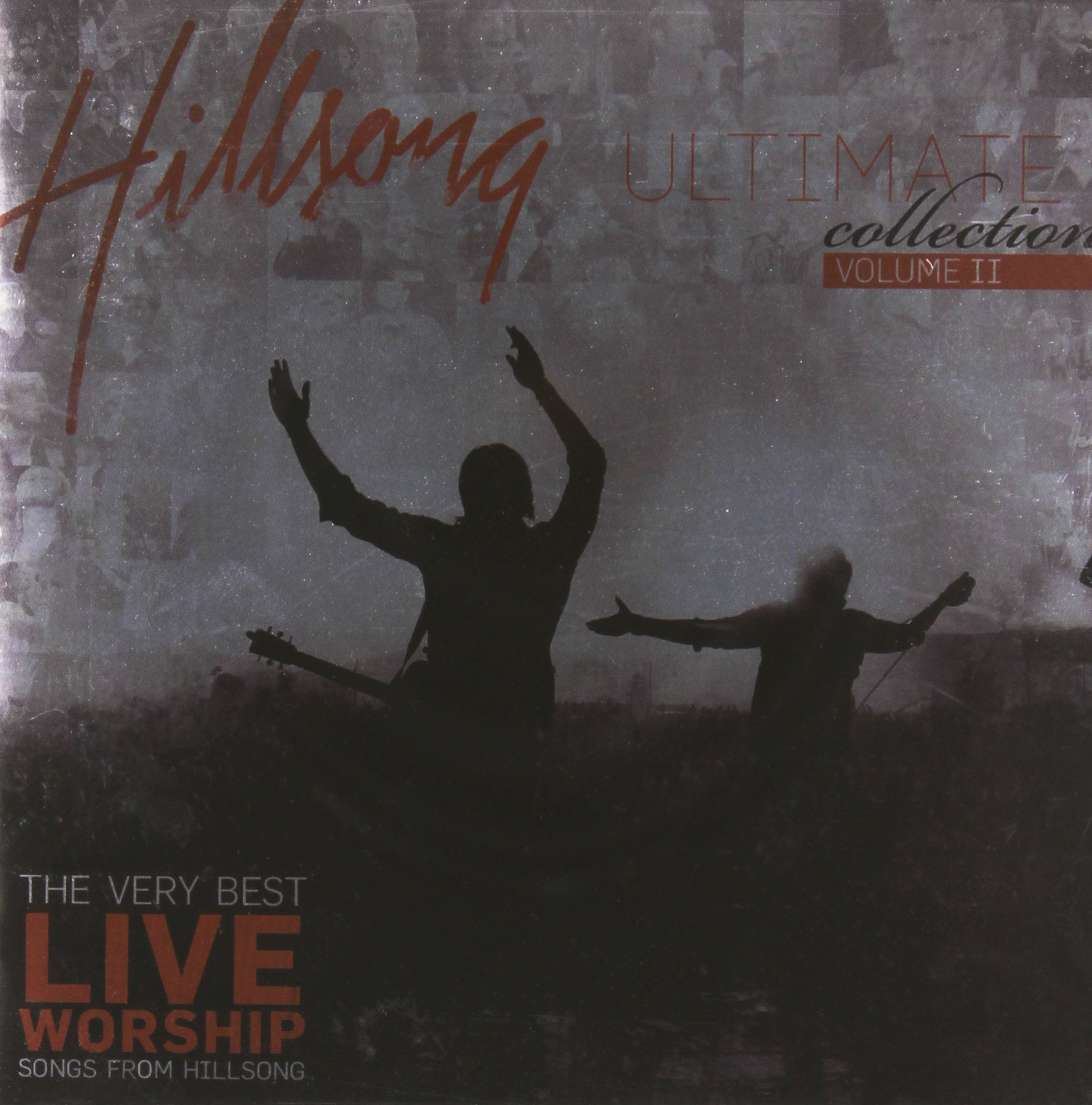 Ultimate Collection Volume Ii [Audio CD] Hillsong Worship