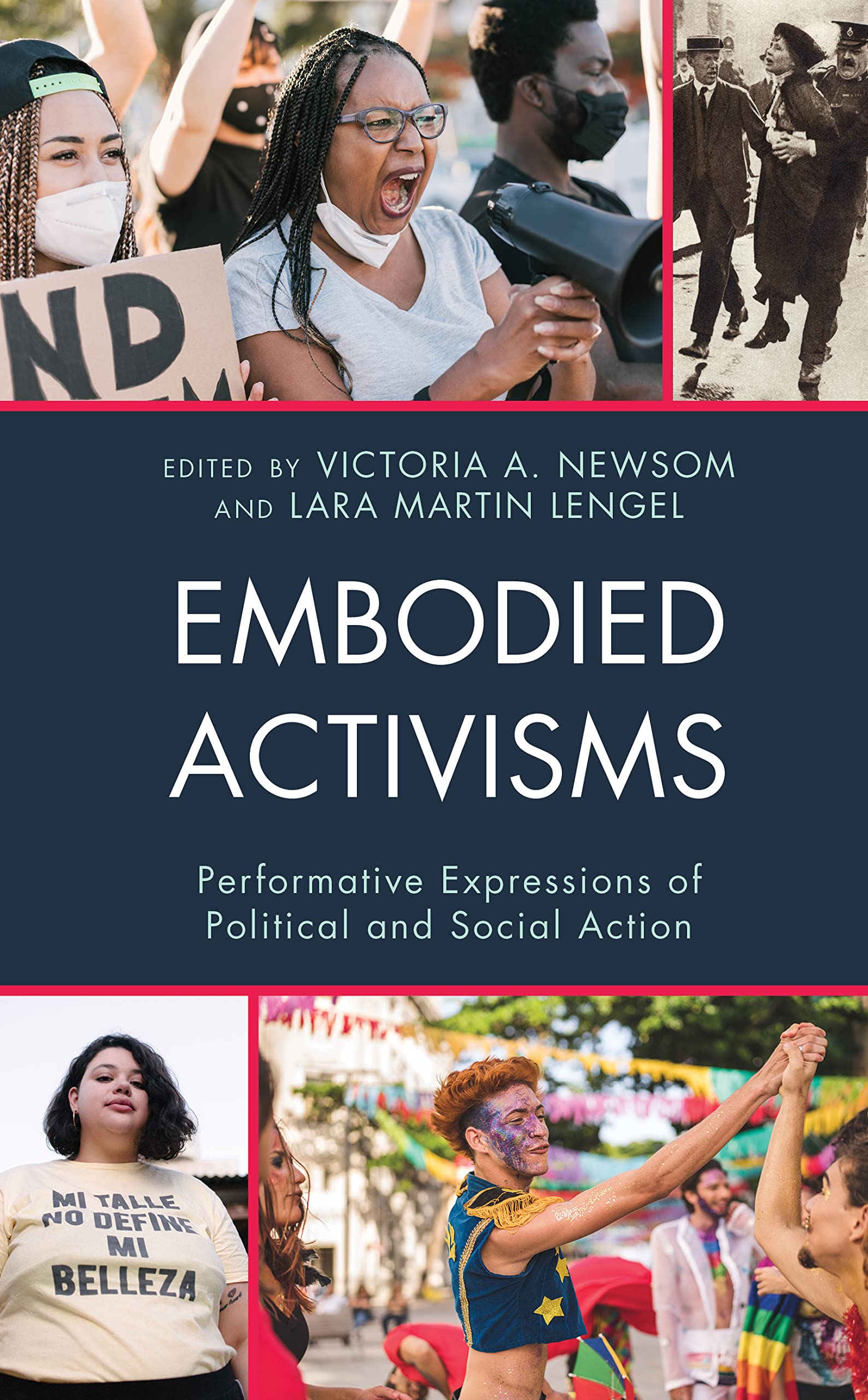 Embodied Activisms: Performative Expressions