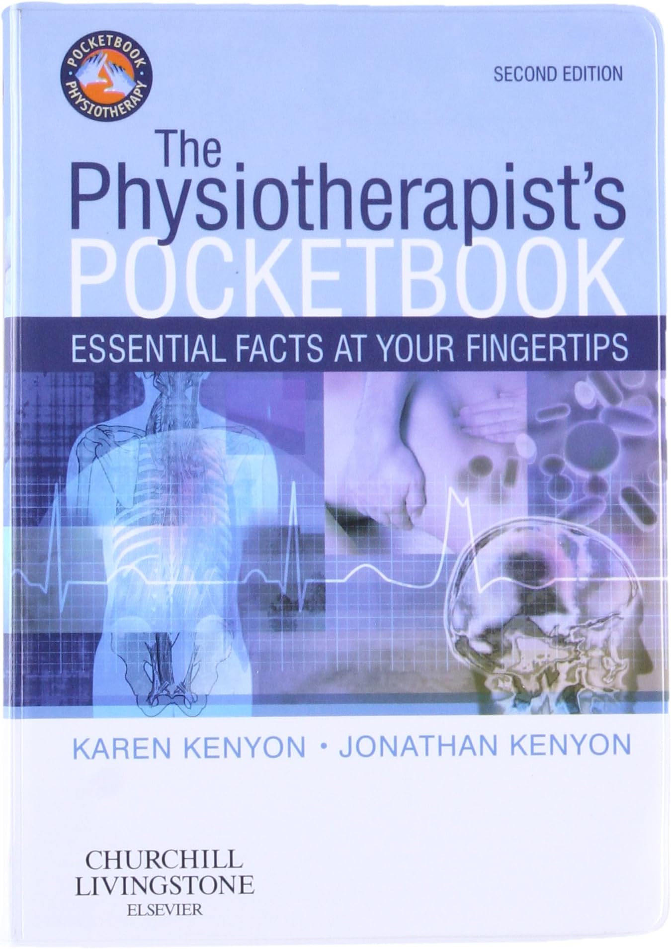 The Physiotherapist's Pocketbook: Essential Facts at Your Fingertips