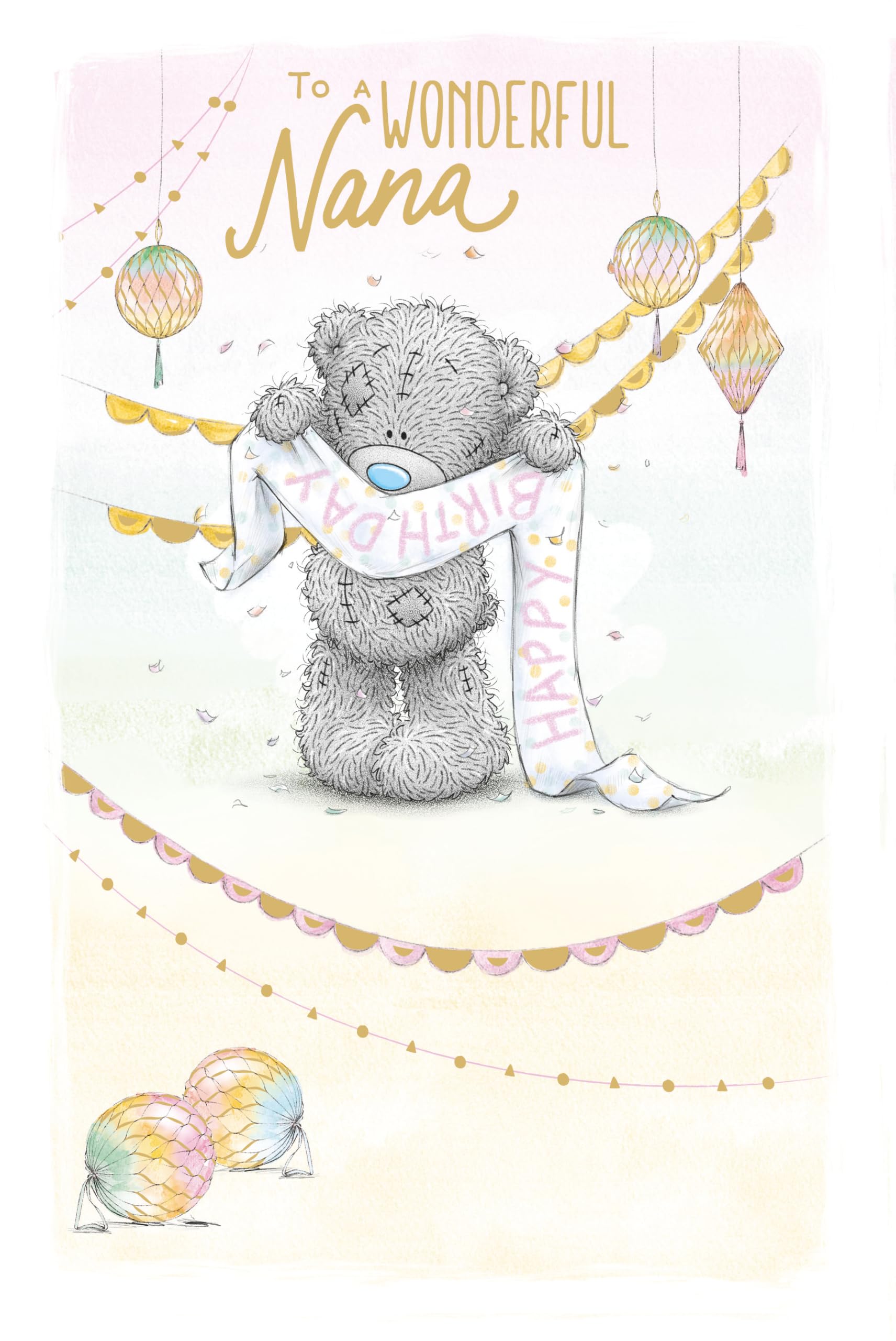 Me to You Tatty Teddy Cute Birthday Card For Nana, Bear With Banner - Official Collection