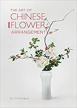 The Art of Chinese Flower Arrangement