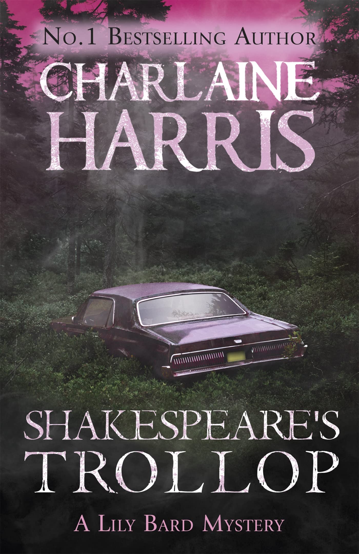 Shakespeare's Trollop A Lily Bard Mystery by Charlaine Harris (Paperback Book)