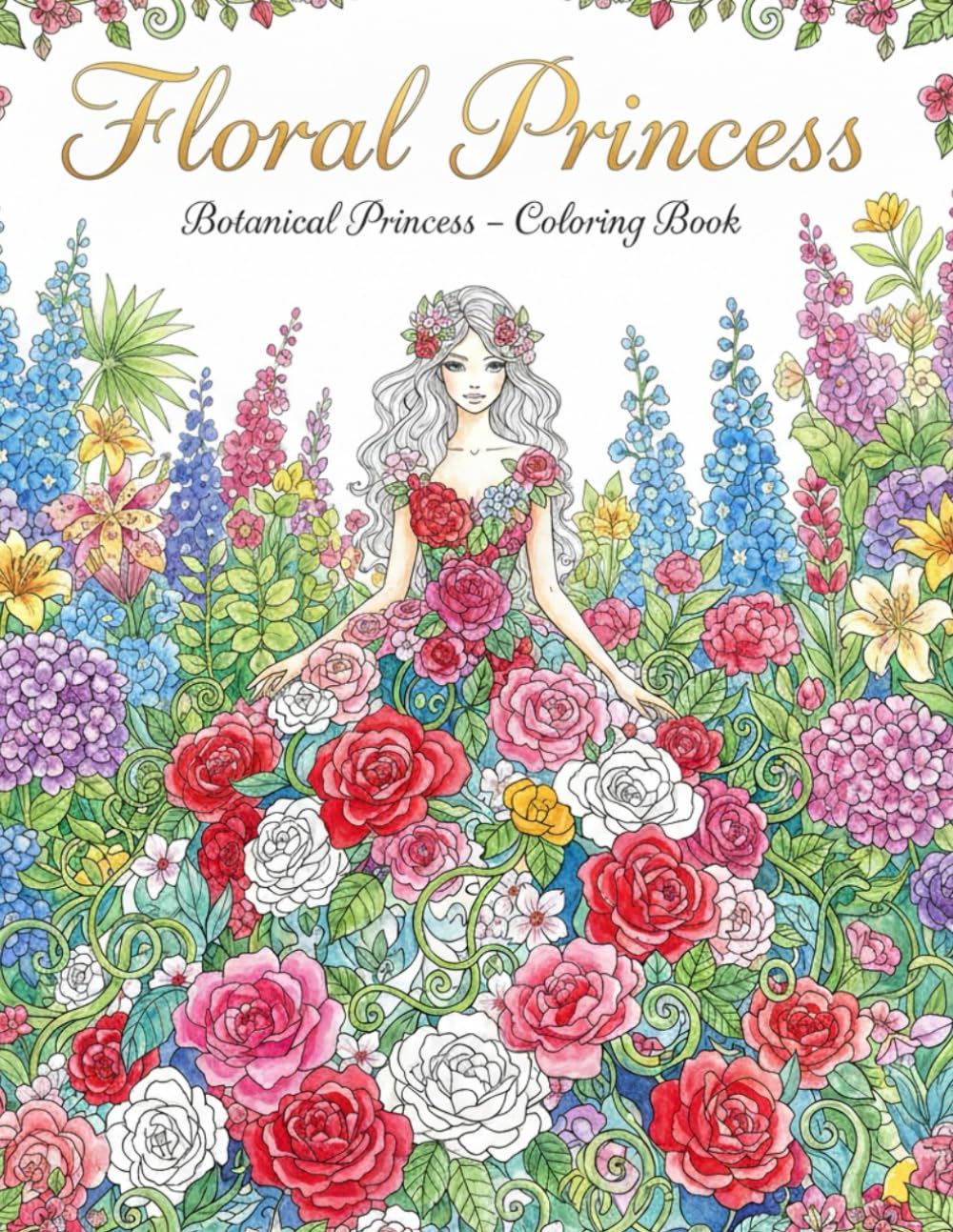 Floral Princess: Botanical Princess - Coloring Book