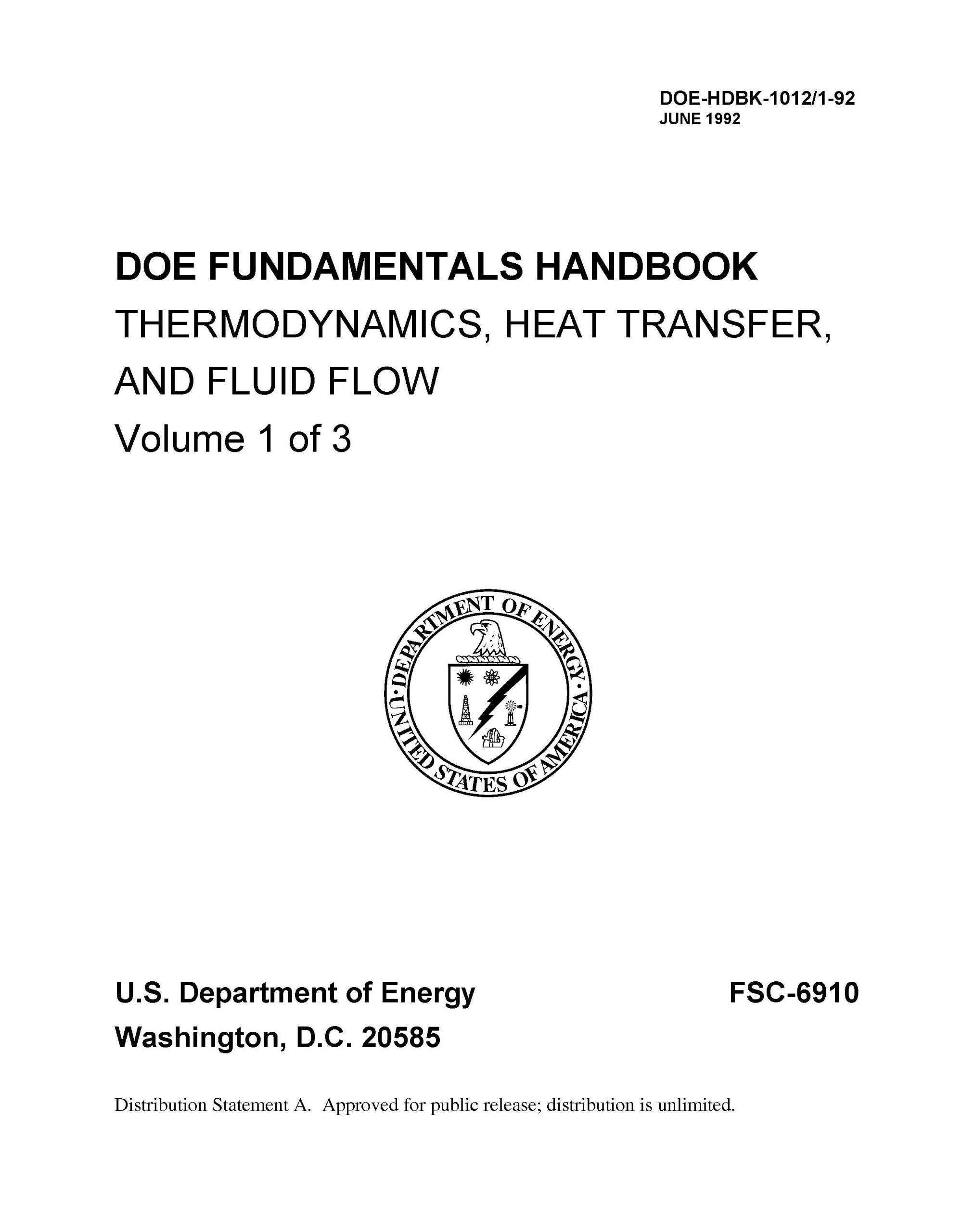 THERMODYNAMICS, HEAT TRANSFER, AND FLUID FLOW. Volume 1 of 3. DOE