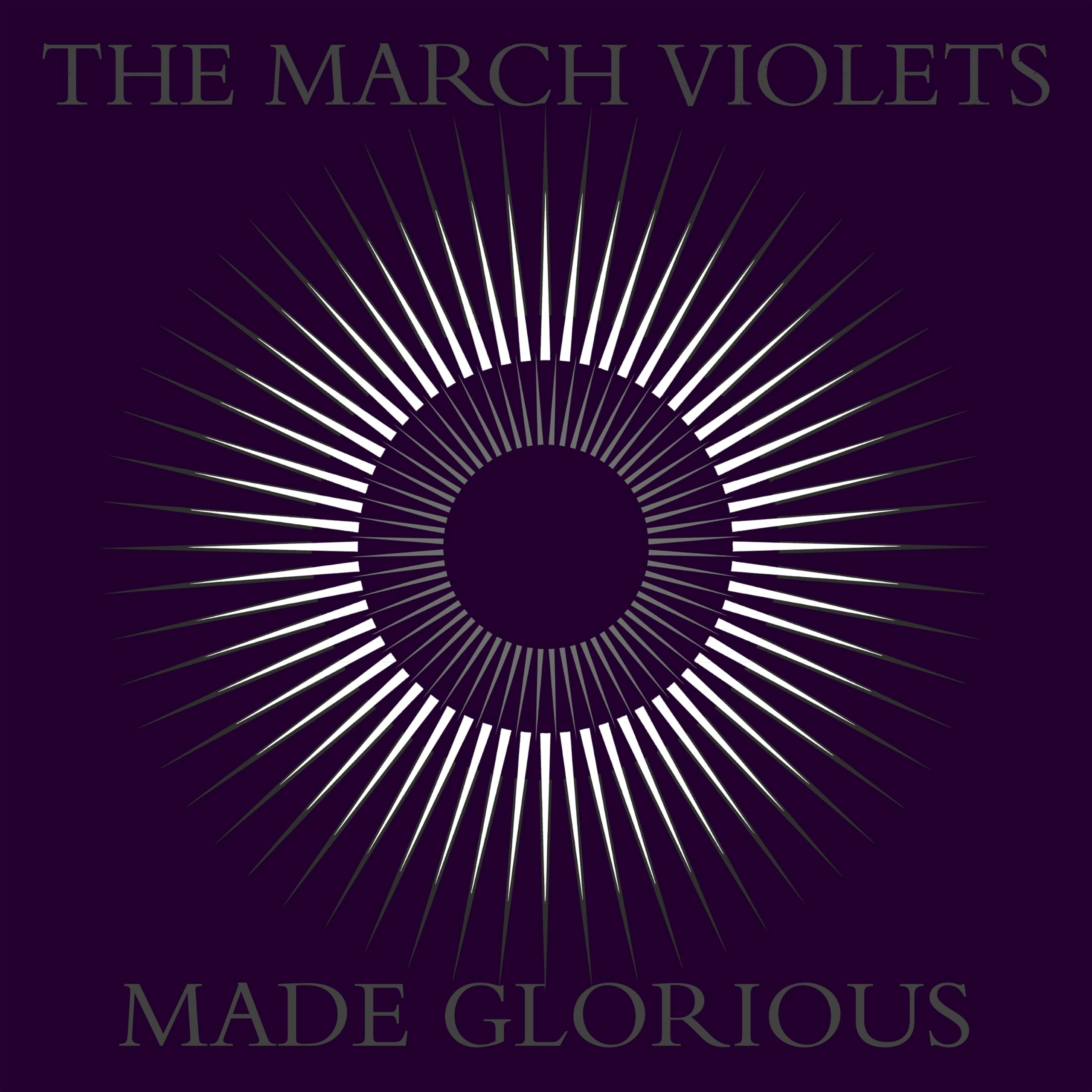 March Violets Made Glorious CD New 5013145214022