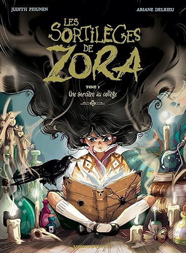 Les Sortilèges de Zora - Tome 01: Une sorcière au collège