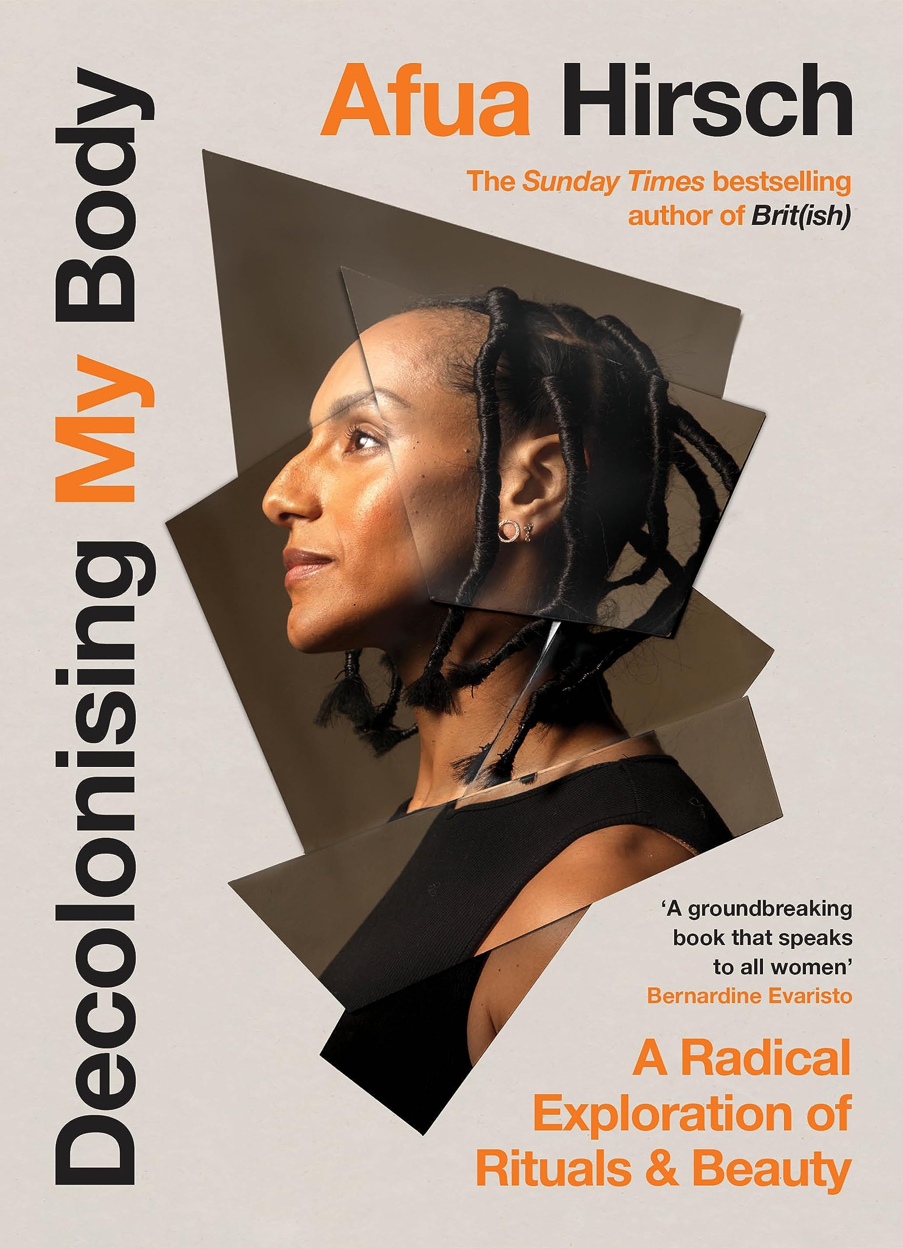 Decolonising My Body by Afua Hirsch - 9781529908664