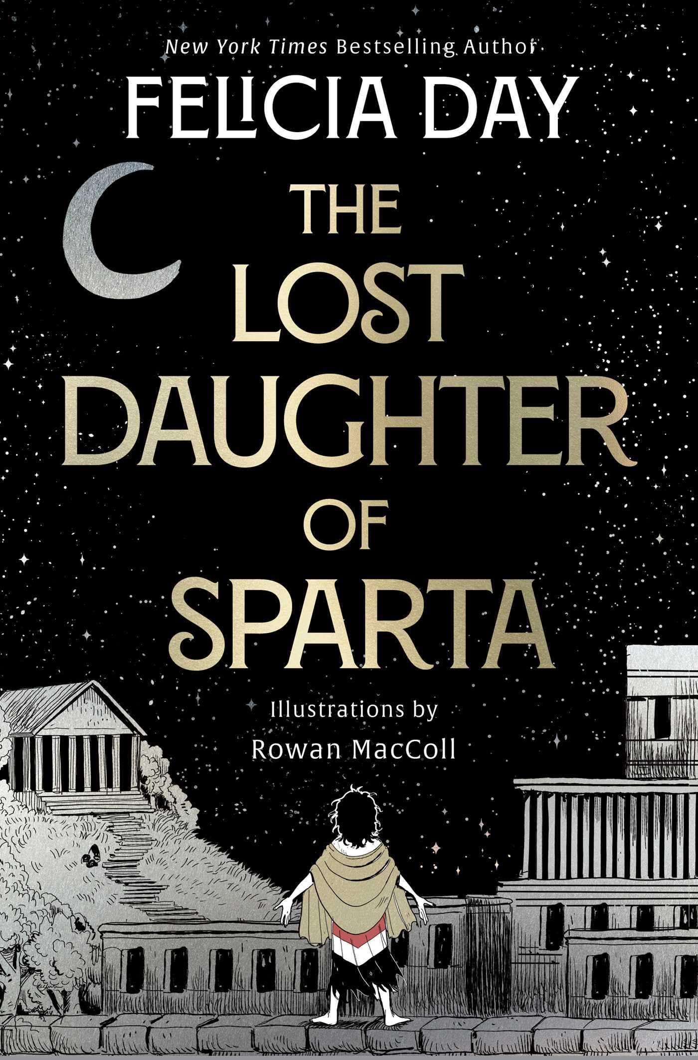 SIGNED The Lost Daughter of Sparta by Felicia Day (Buffy). NEW, paperback.