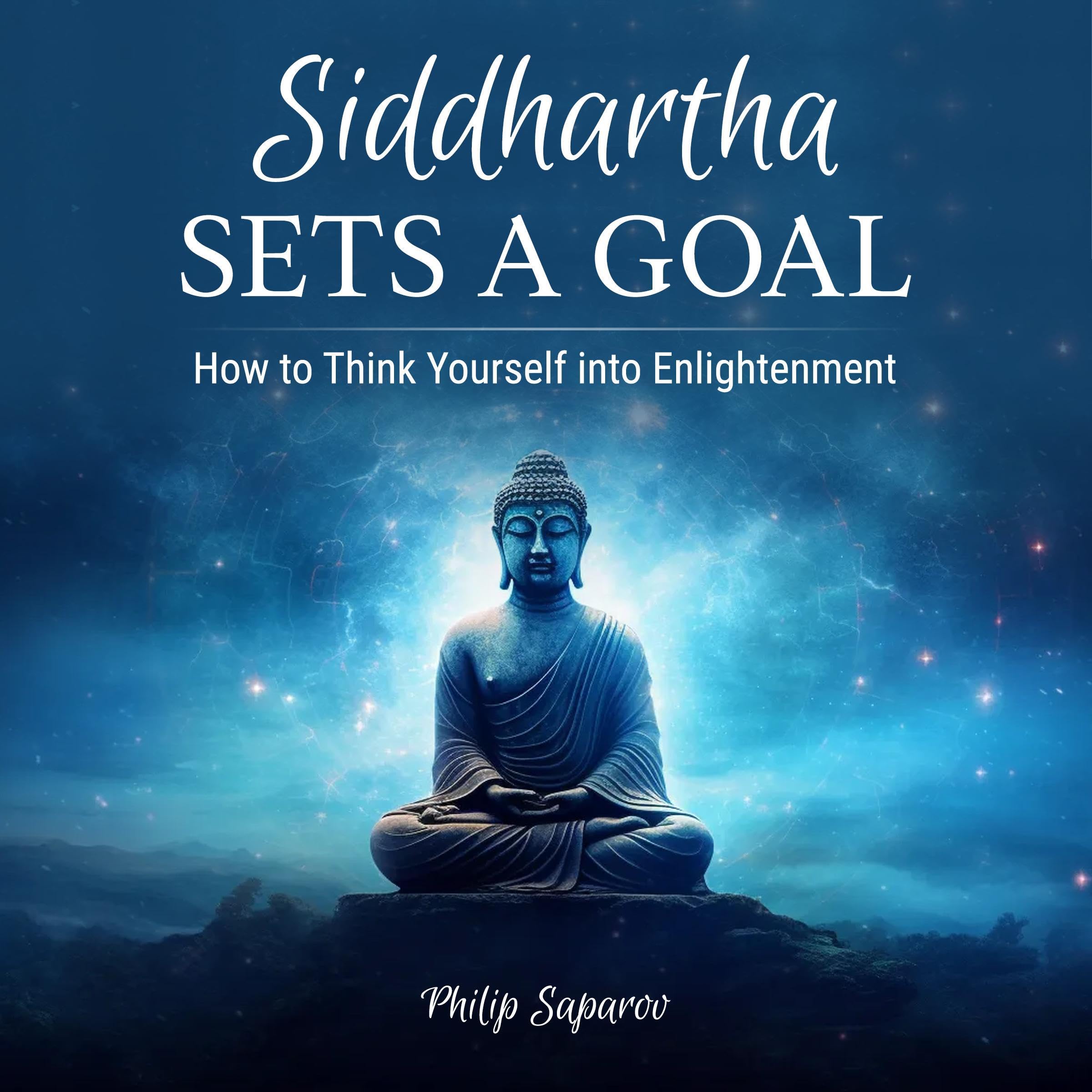 Cover art for Siddhartha Sets a Goal