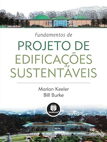 Fundamentos de Projeto de Edificações Sustentáveis