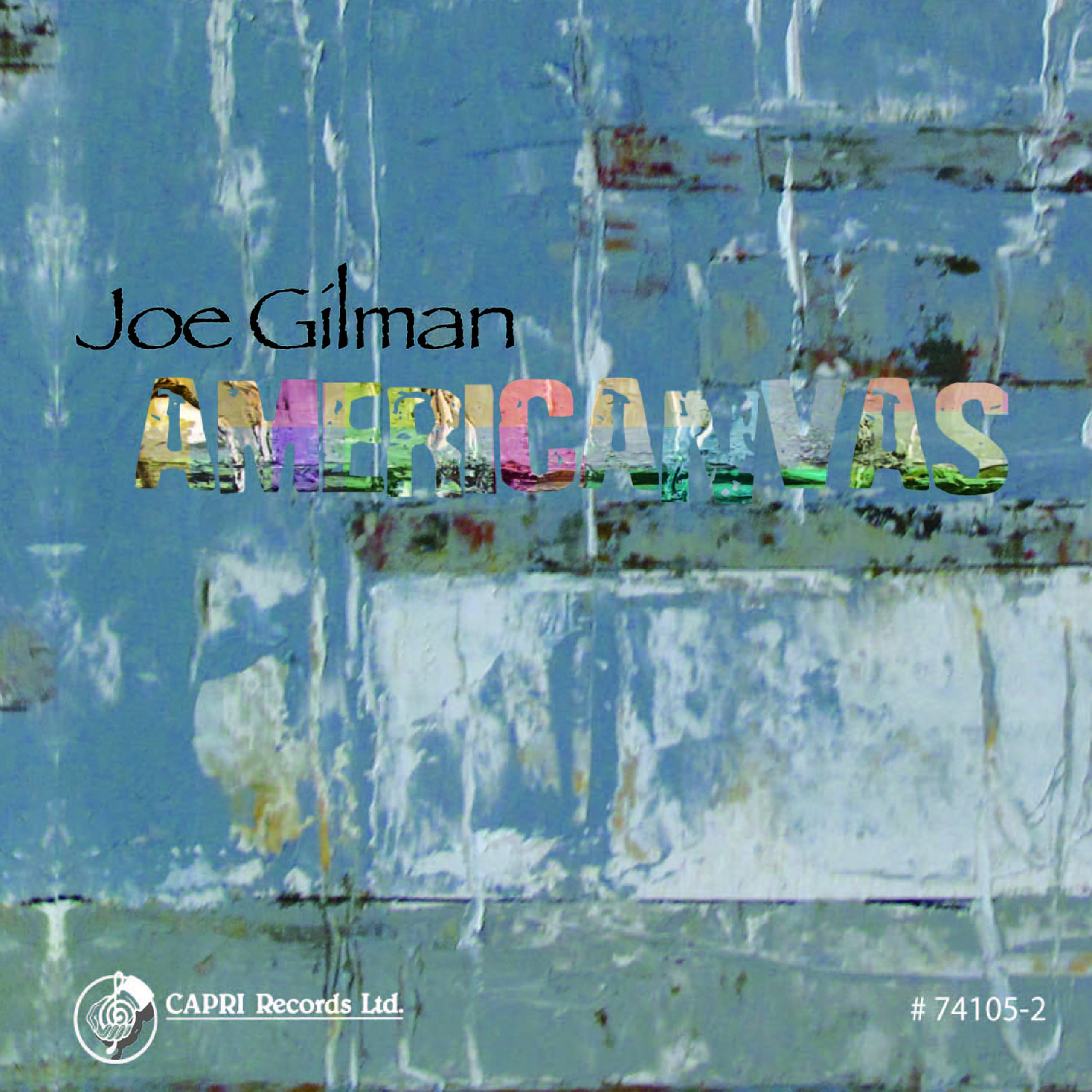 Americanvas [Audio CD] Joe Gilman; Scott Collard; Chad Lefkowitz-Brown; Ben Flocks; Adam Arruda and Zach Brown