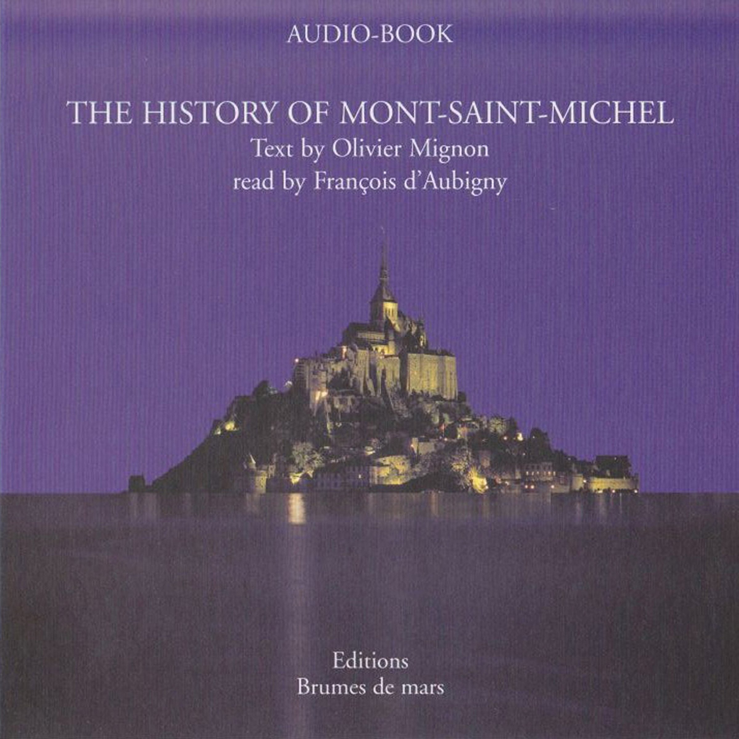 The History of Mont-Saint-Michel