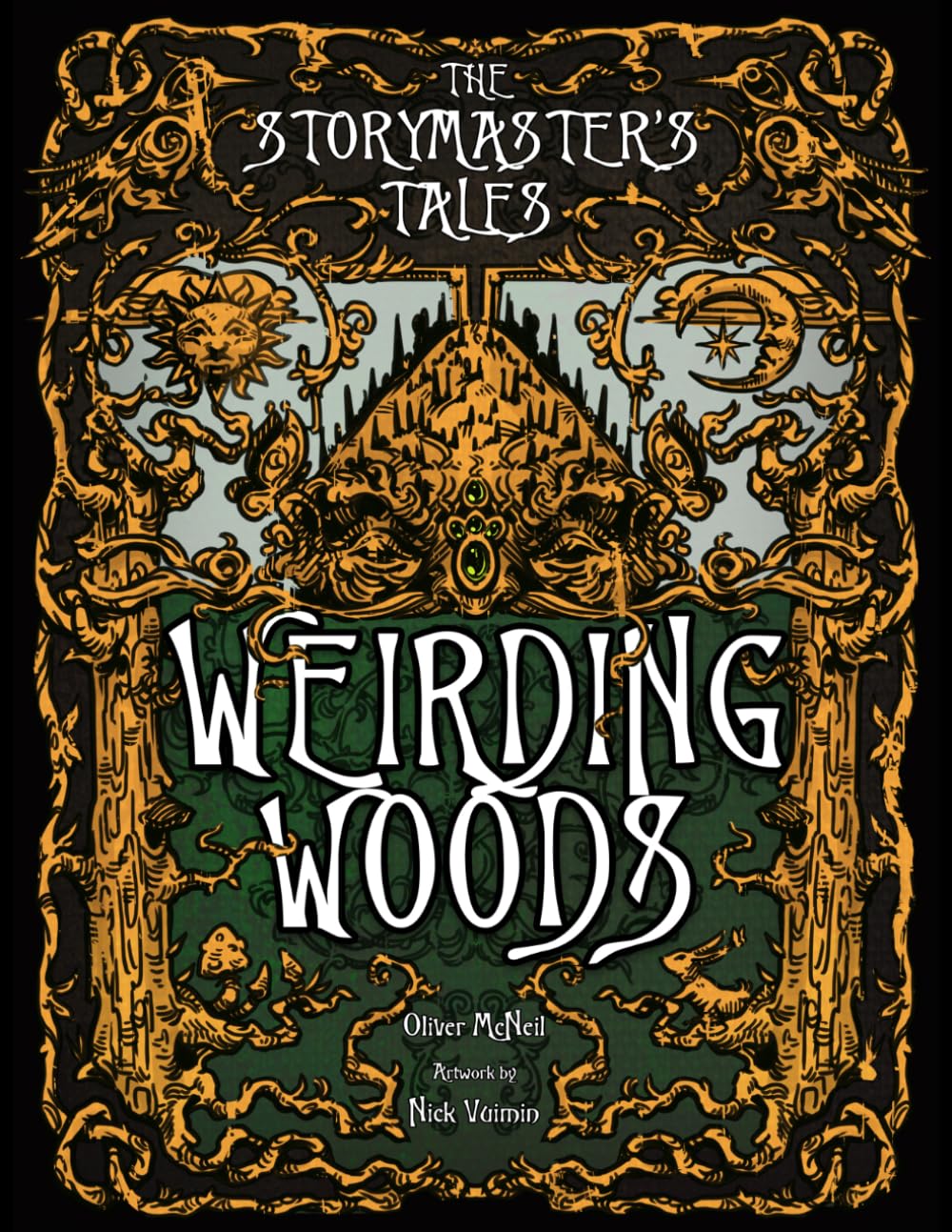 The Storymaster's Tales "Weirding Woods" Folklore Fantasy: Become a Hero in a Grimm Family tabletop RPG Boardgame Book. Kids and Adults Solo-5 Players ... Storytelling Fairy Tales Gamebook Series)