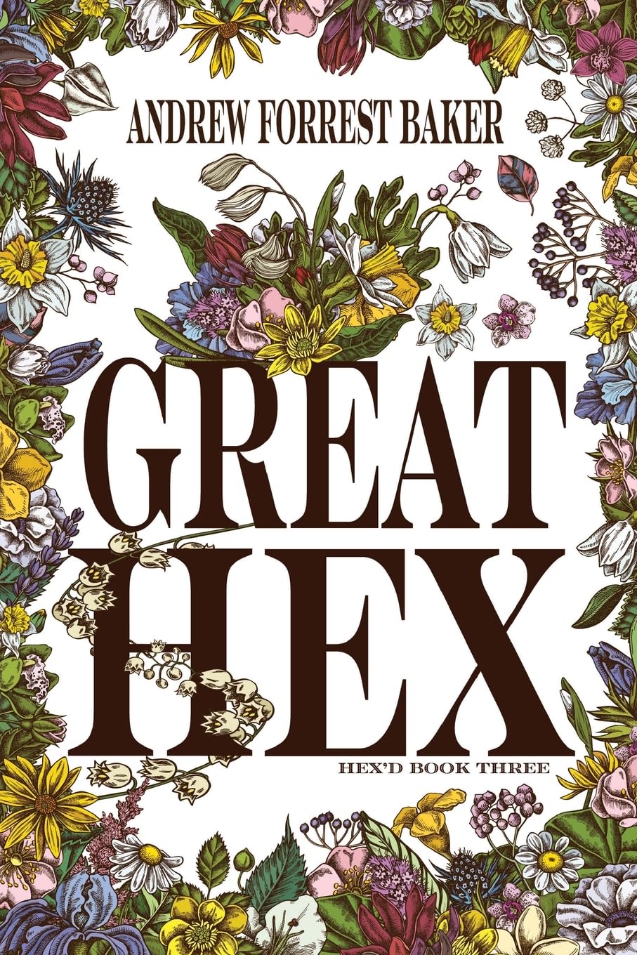 Great HEX: HEX'd Book Three: 3