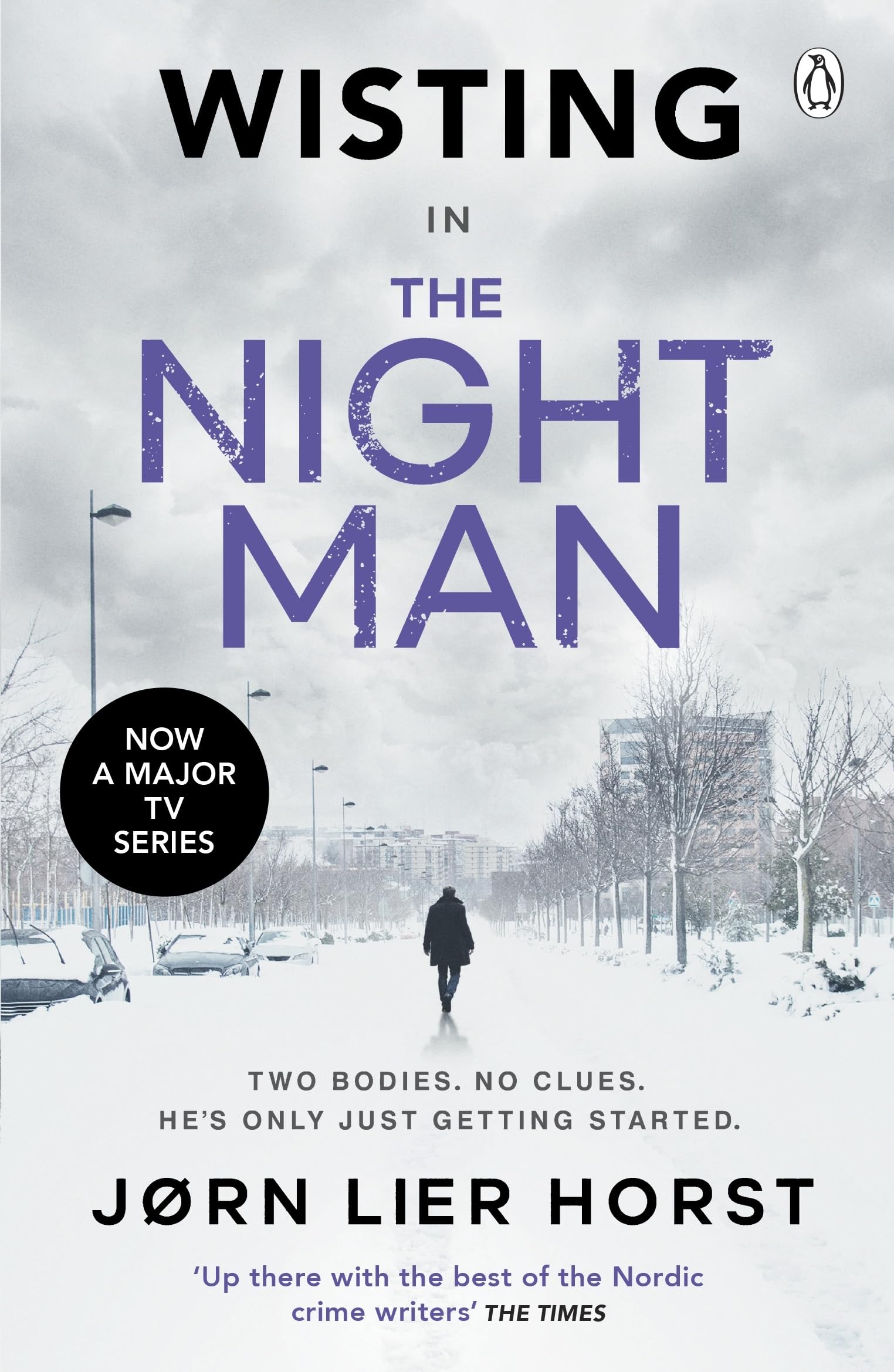 The Night Man: The pulse-racing new novel from the No. 1 bestseller now a major BBC4 show (William Wisting Series)