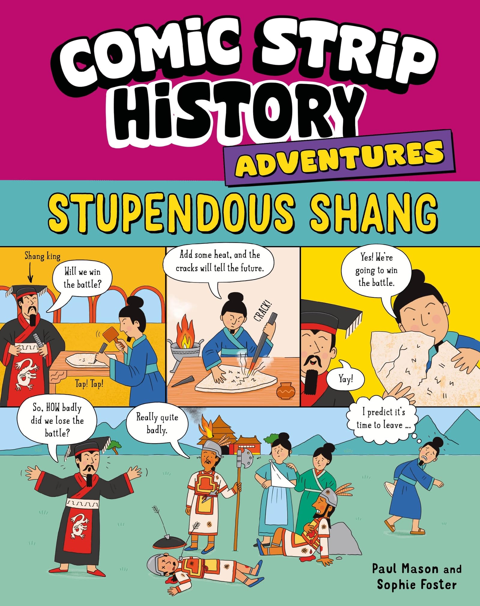 Comic Strip History Adventures: Stupendous Shang