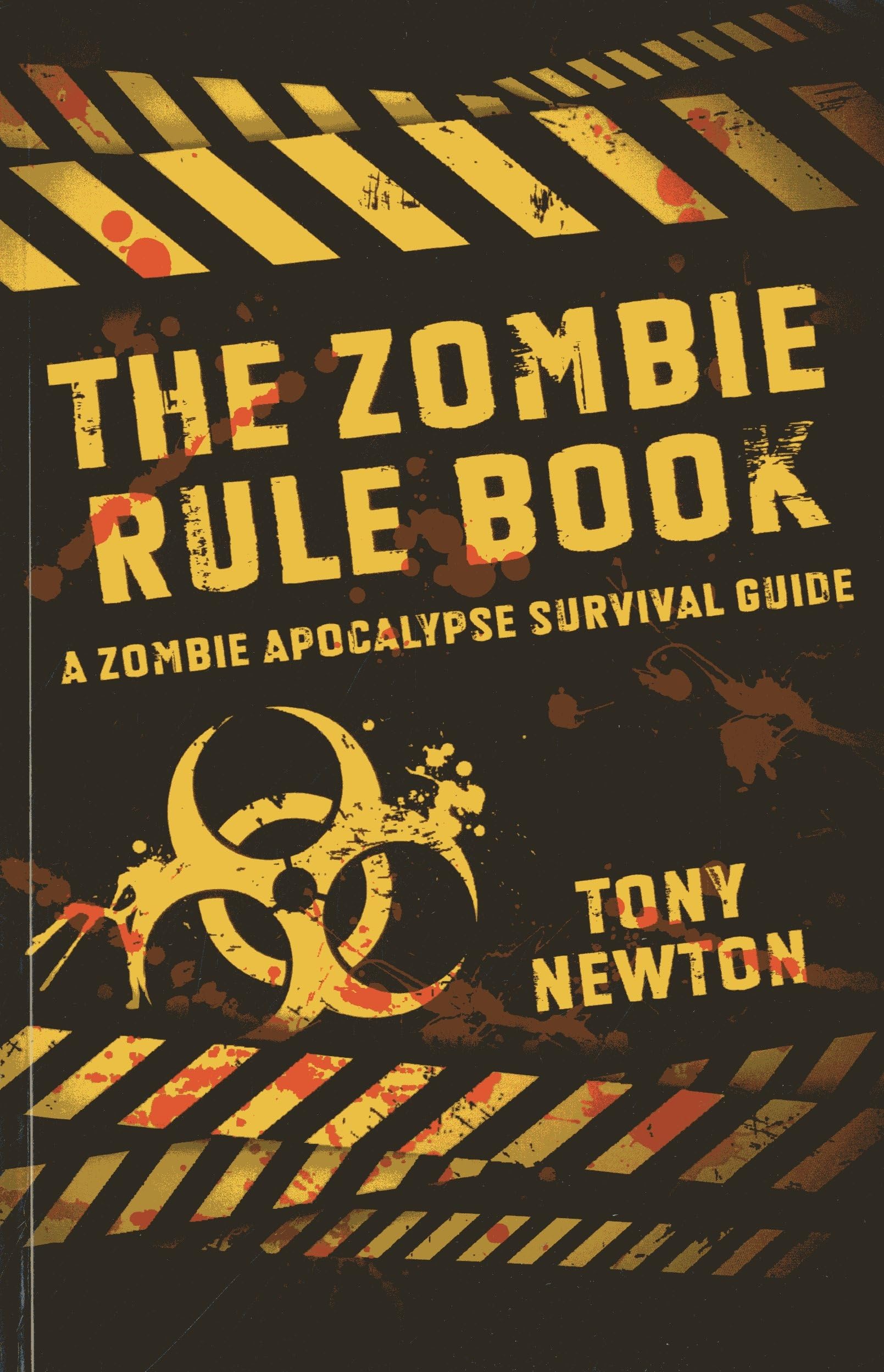 Zombie Rule Book: A Zombie Apocalypse Survival Guide